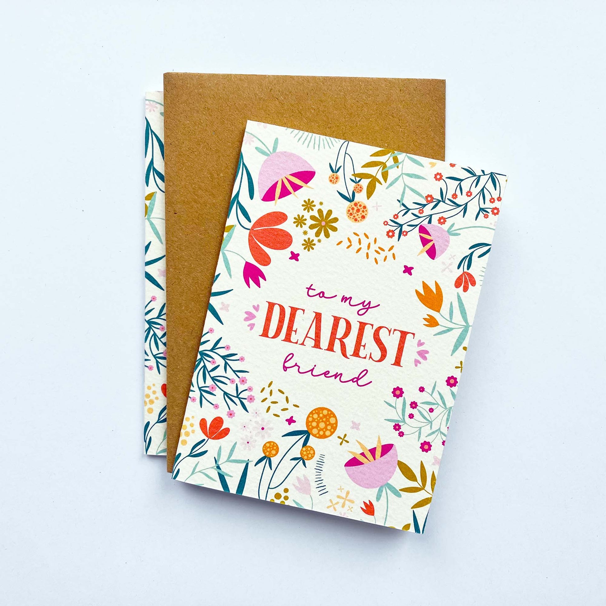 To My Dearest Friend All Occasions Floral Greeting Card