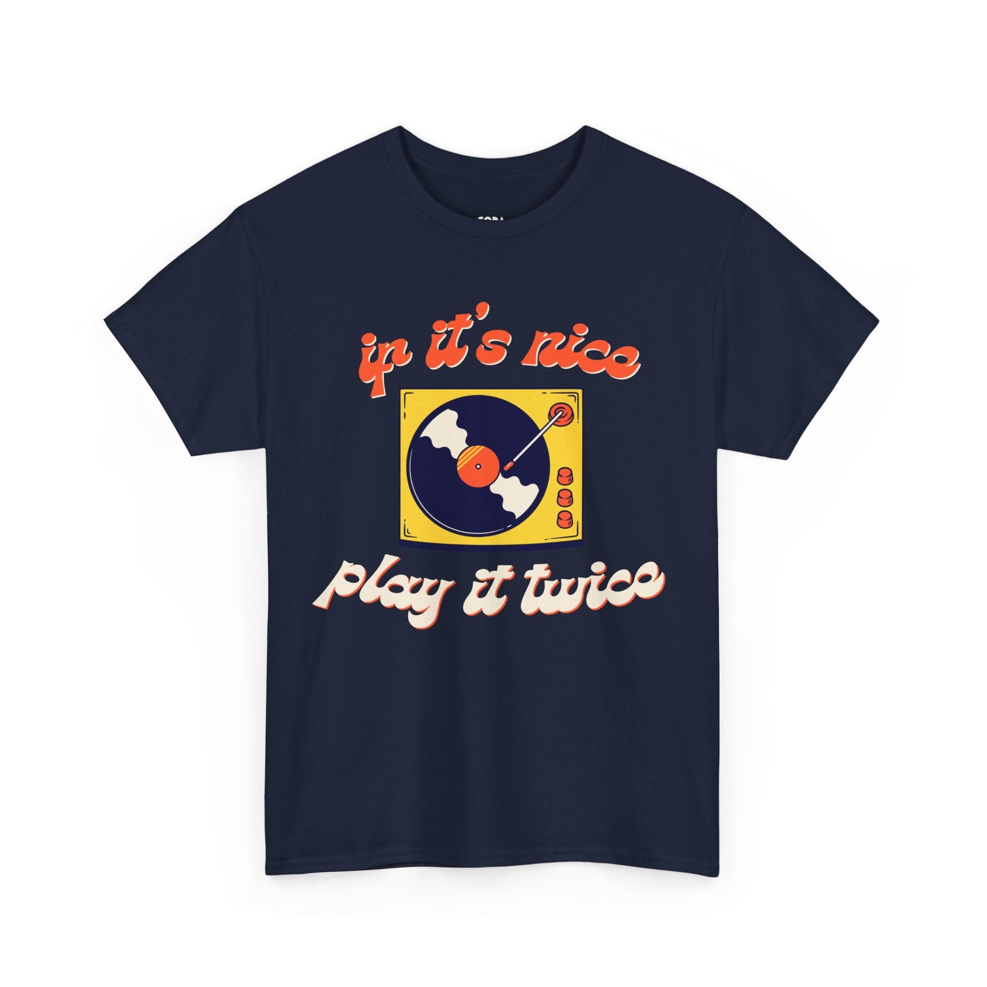 If It's Nice Play It Twice Vinyl T-Shirt