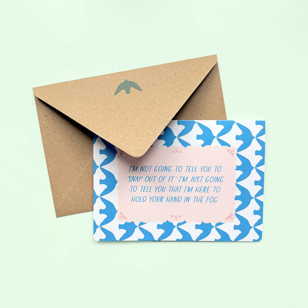 I Am Here to Hold Your Hand Emotional Support Card