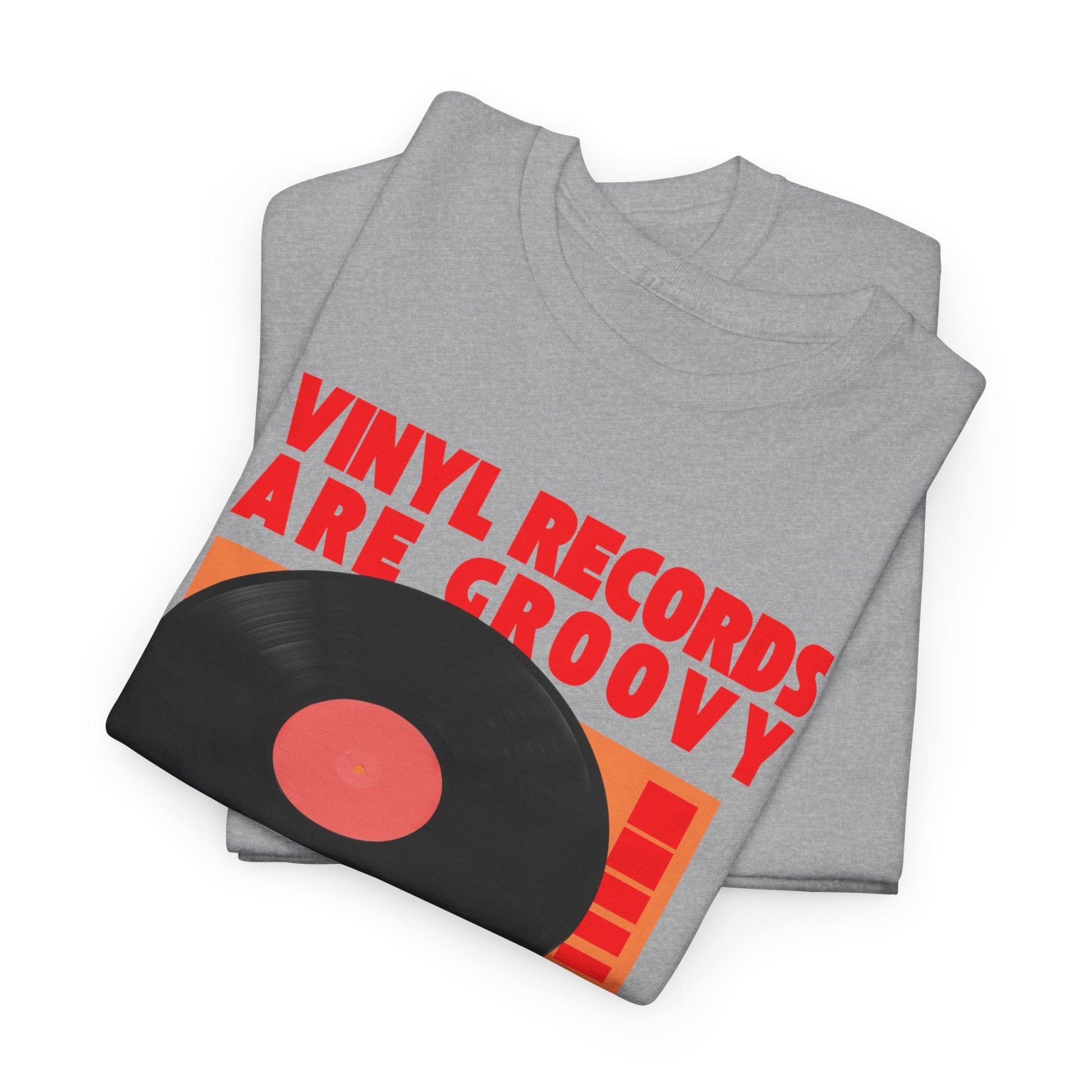 Vinyl Records Are Groovy Bold T-Shirt
