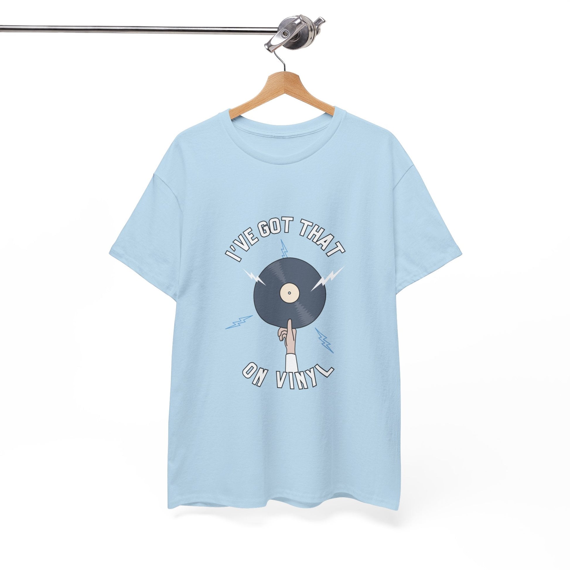I've Got That On Vinyl T-Shirt