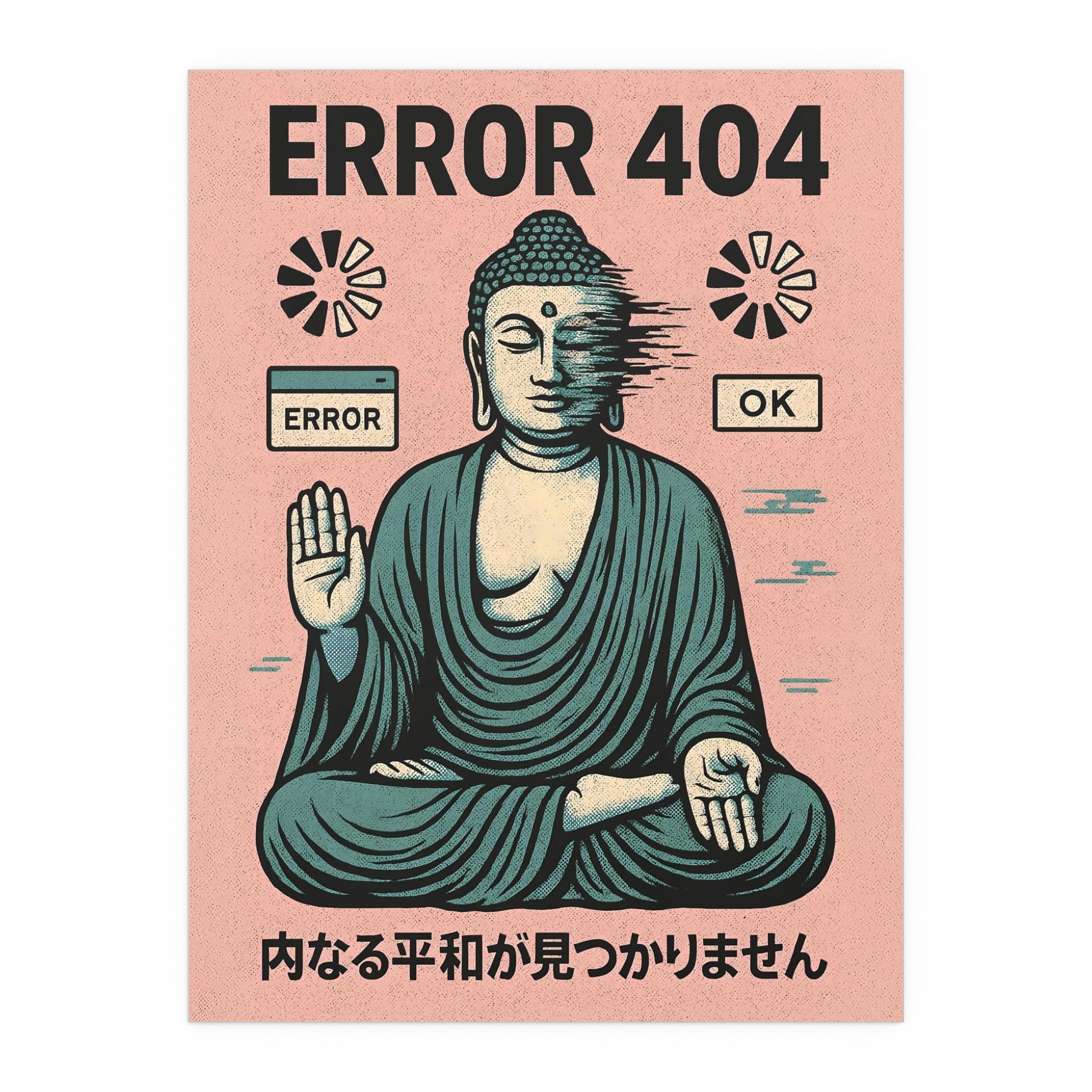 Error 404 Inner Peace Print