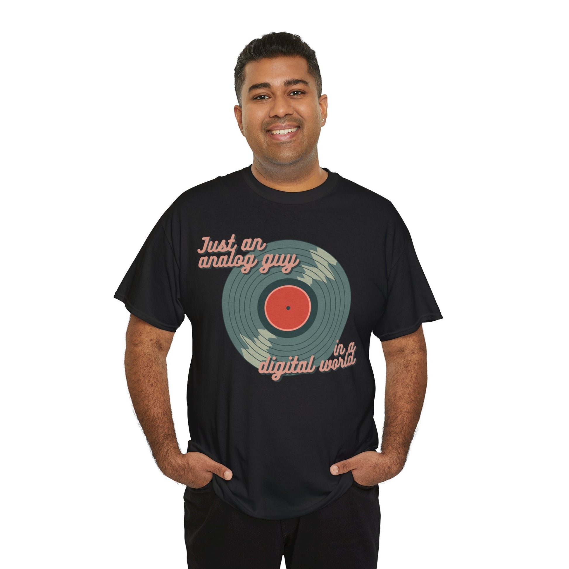 Just an Analog Guy in a Digital World Men's T-Shirt
