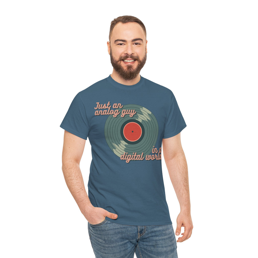 Just an Analog Guy in a Digital World Men's T-Shirt