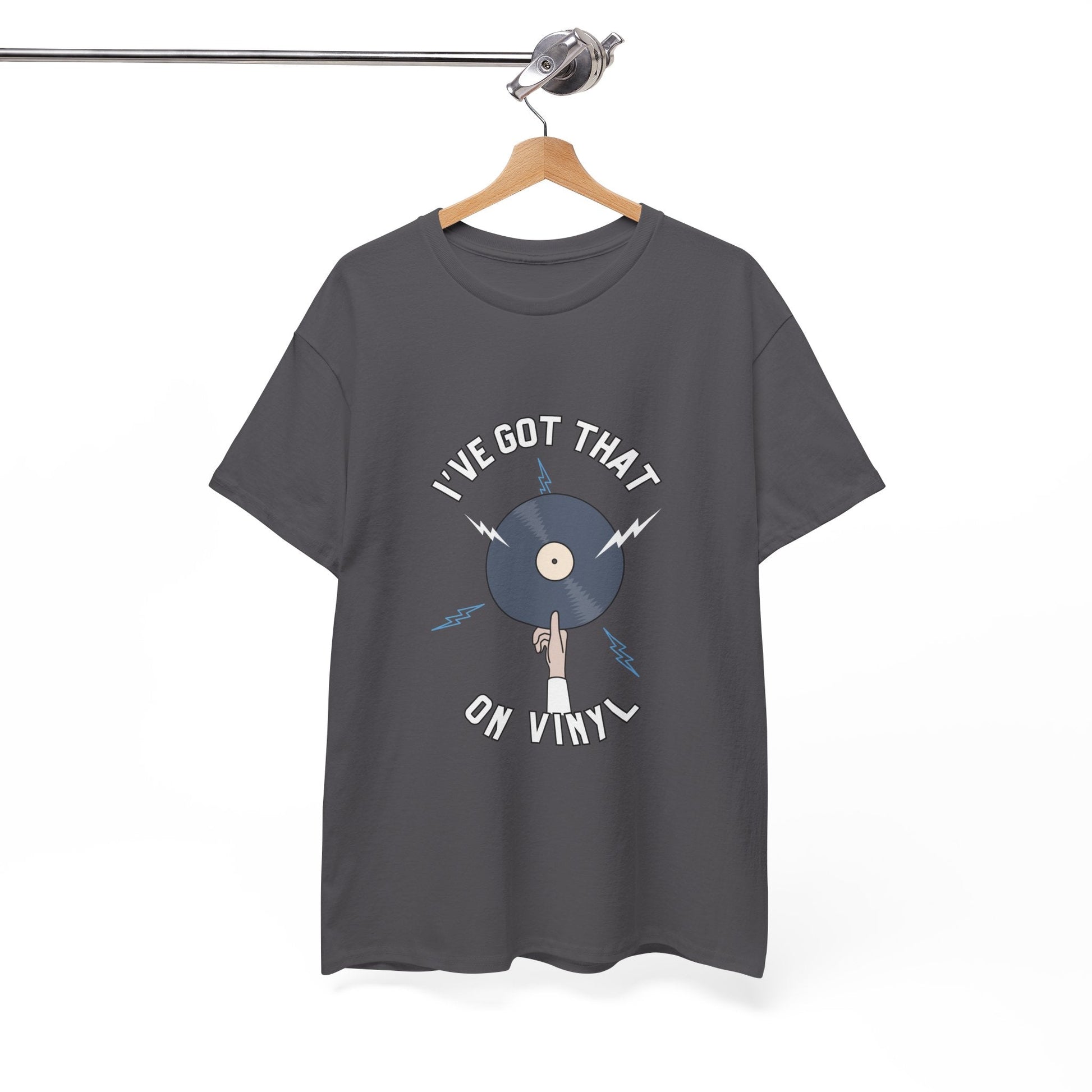 I've Got That On Vinyl T-Shirt