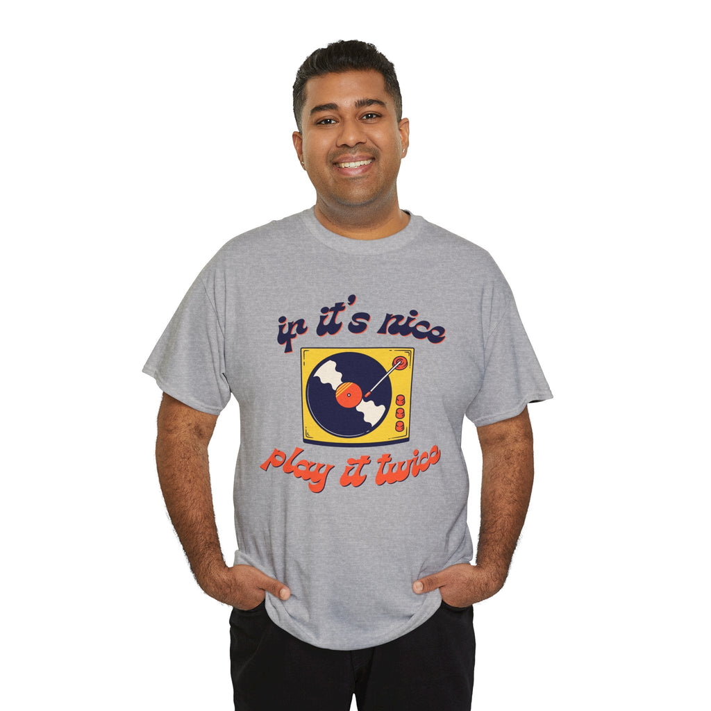 If It's Nice Play It Twice Vinyl T-Shirt