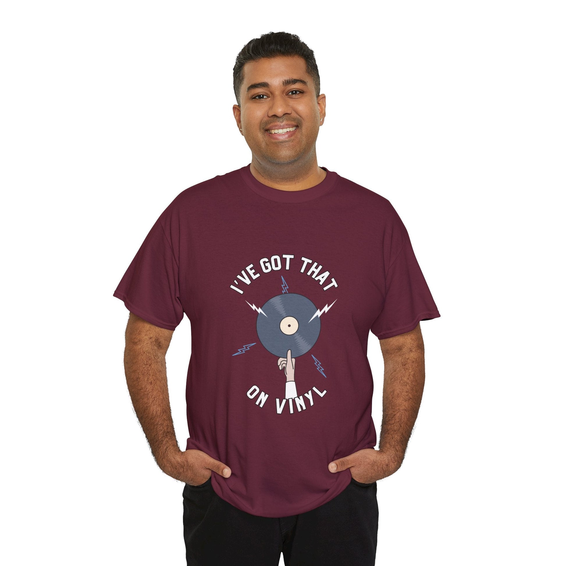 I've Got That On Vinyl T-Shirt