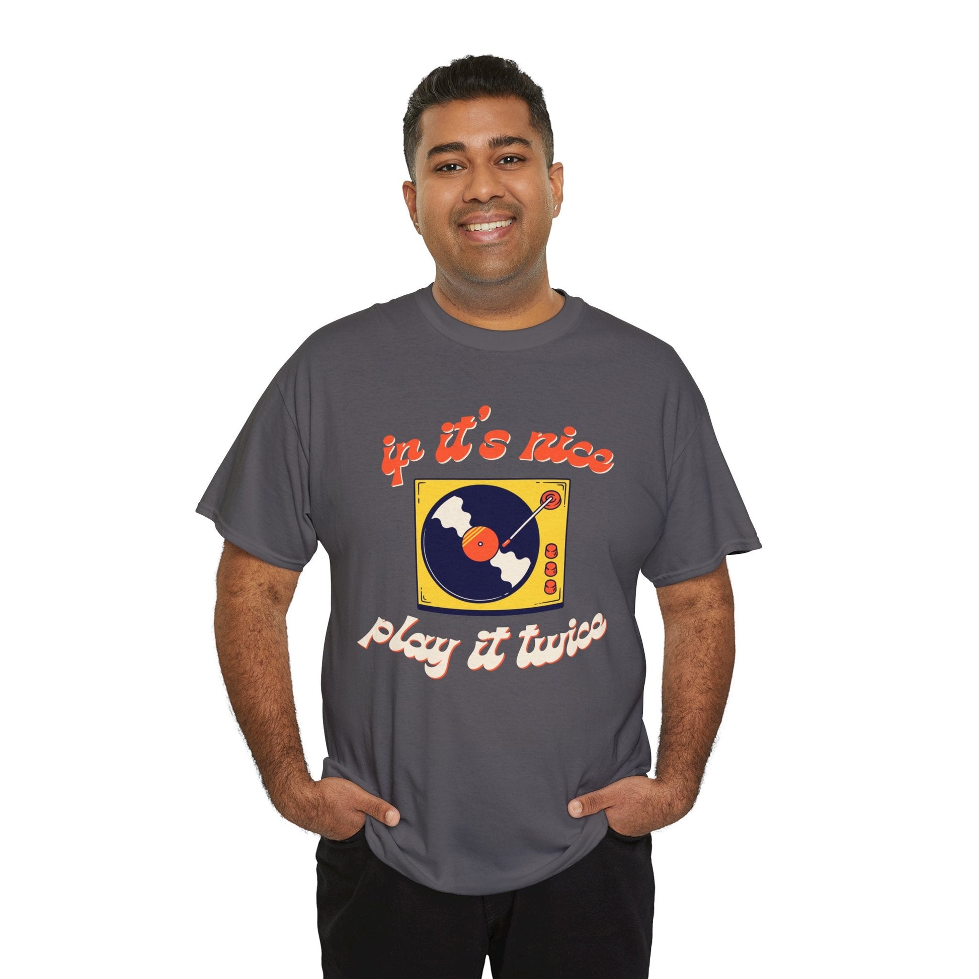 If It's Nice Play It Twice Vinyl T-Shirt