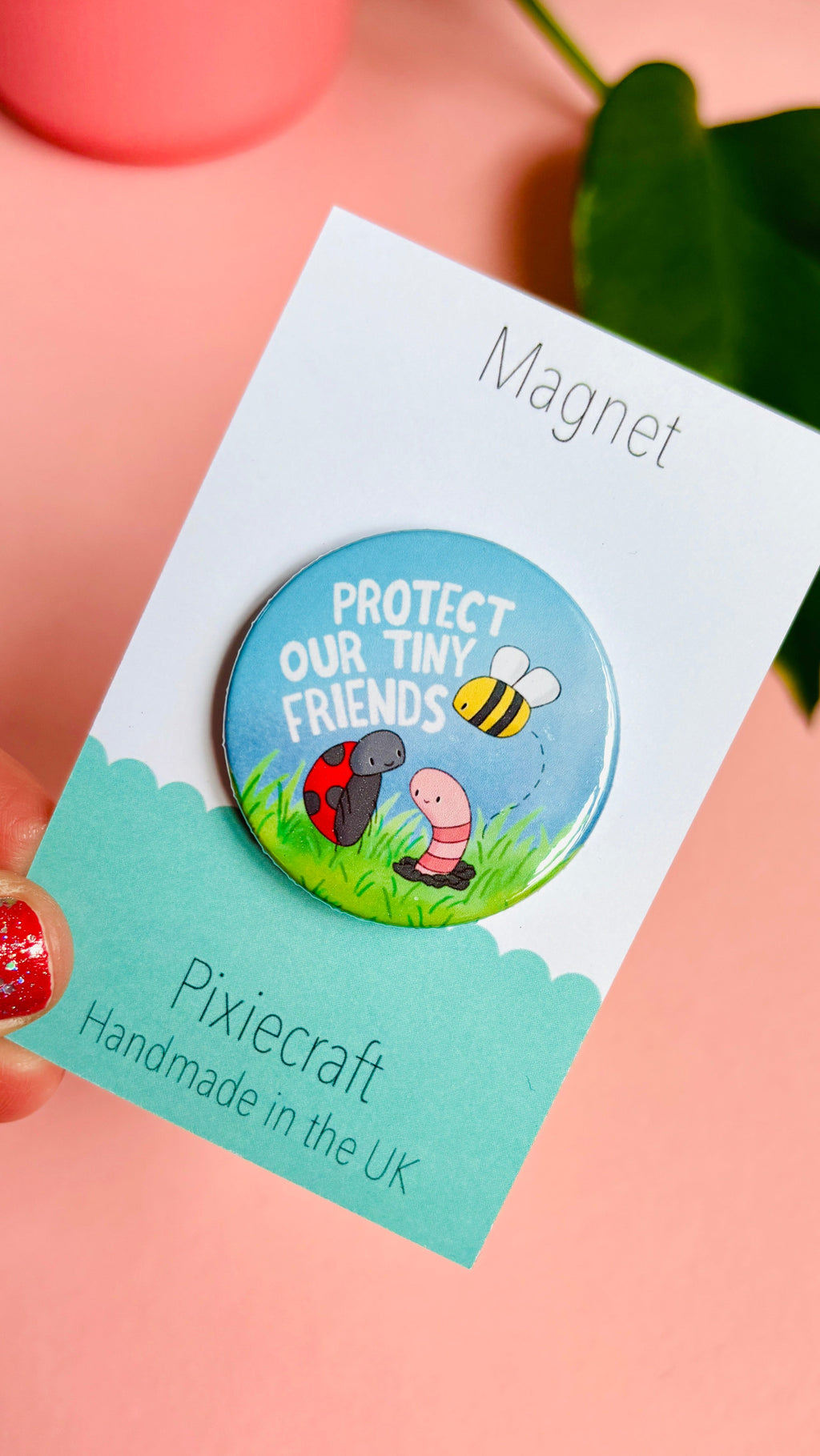 Eco-Warrior Gift Pin Badge or Magnet- Protect Bugs