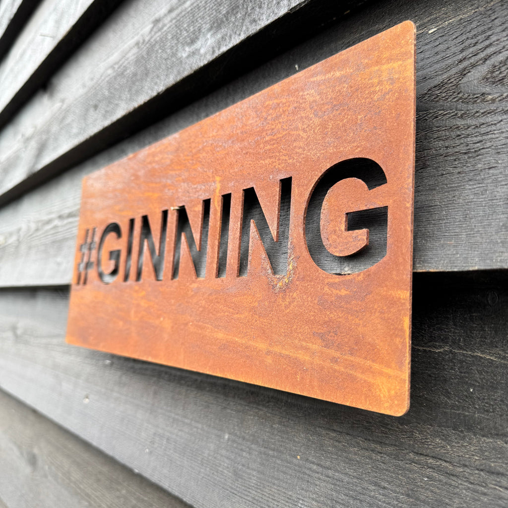 Rustic Metal #GINNING Sign