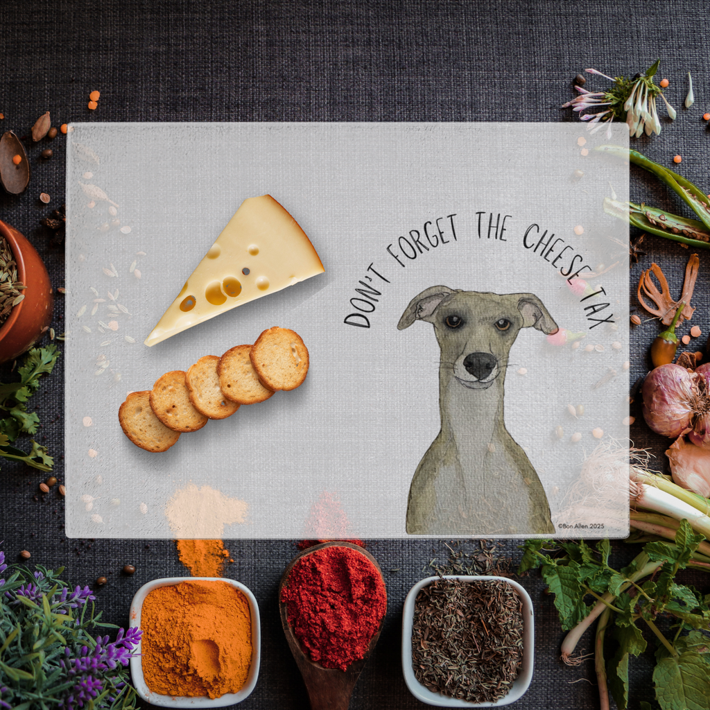 Whippet Cheese Tax Chopping Board – Pay Up, Human!