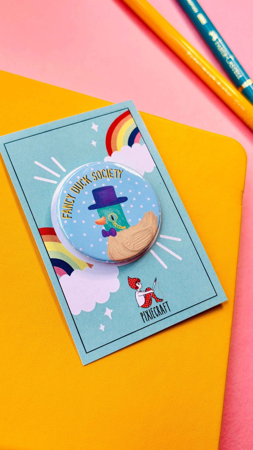 Fancy Duck Society Cute Pin Badge or Magnet- Multiple Options Available