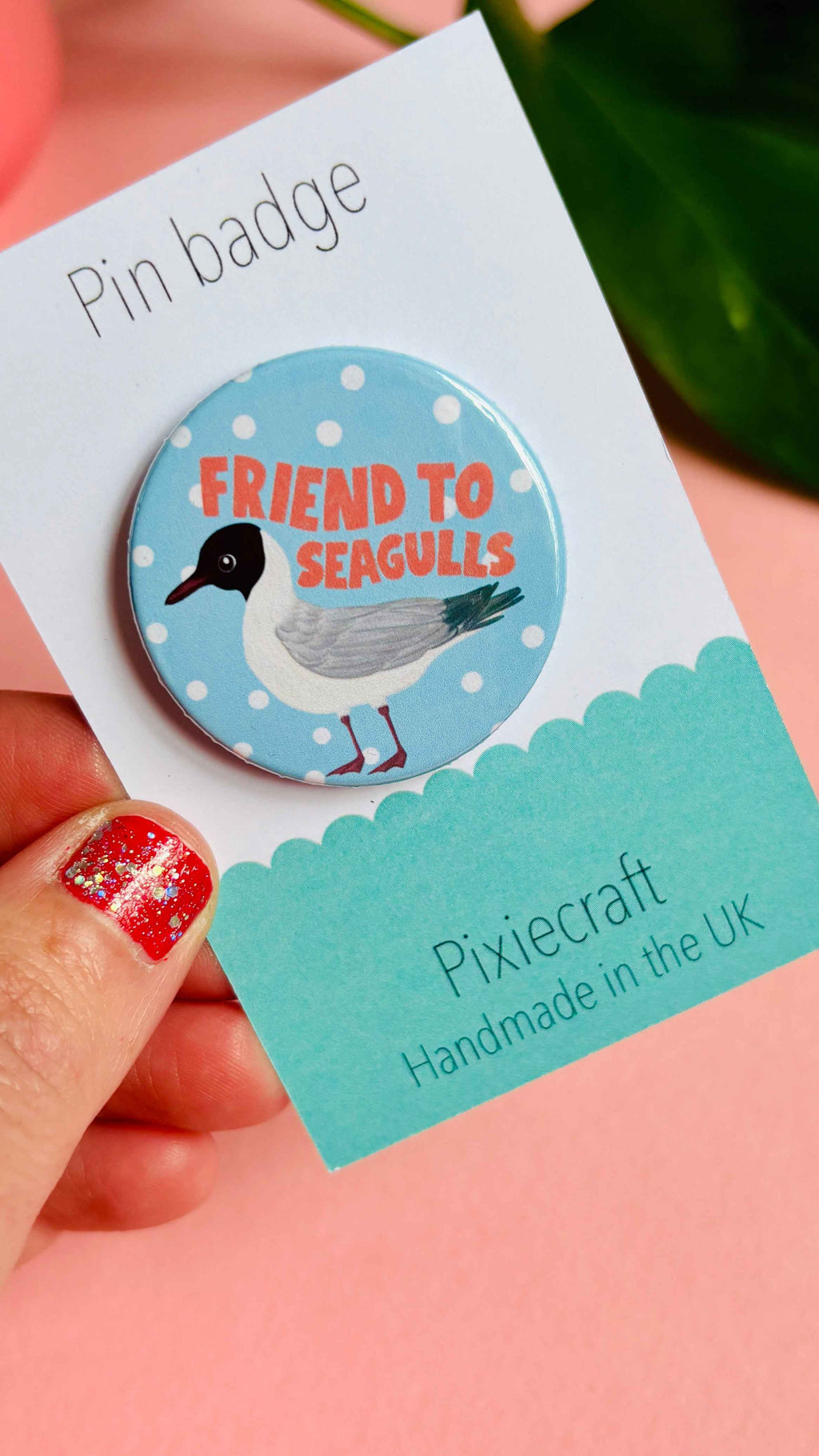 Friend to Seagulls 38mm Badge/Magnet