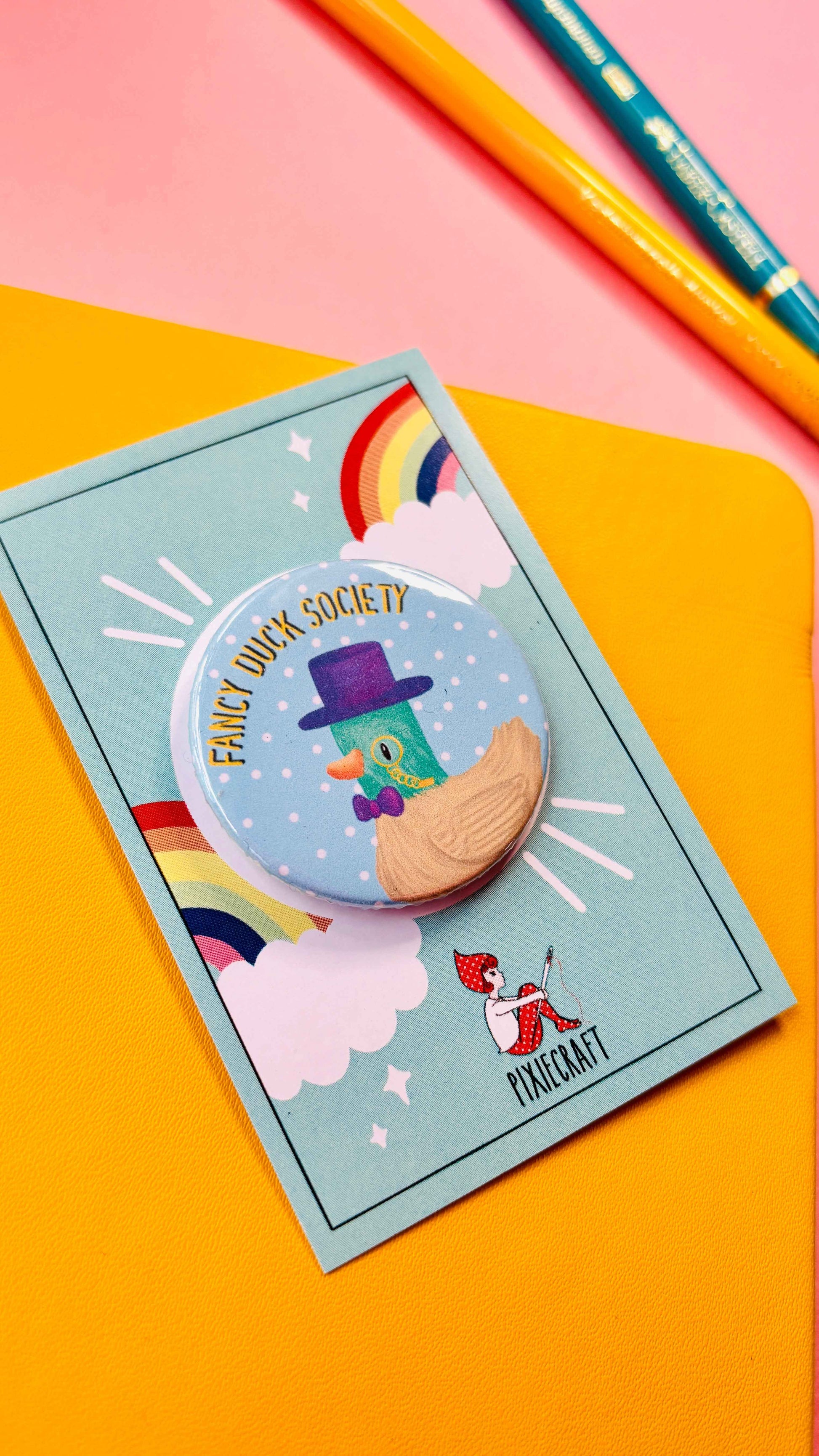 Fancy Duck Society Cute Pin Badge or Magnet- Multiple Options Available