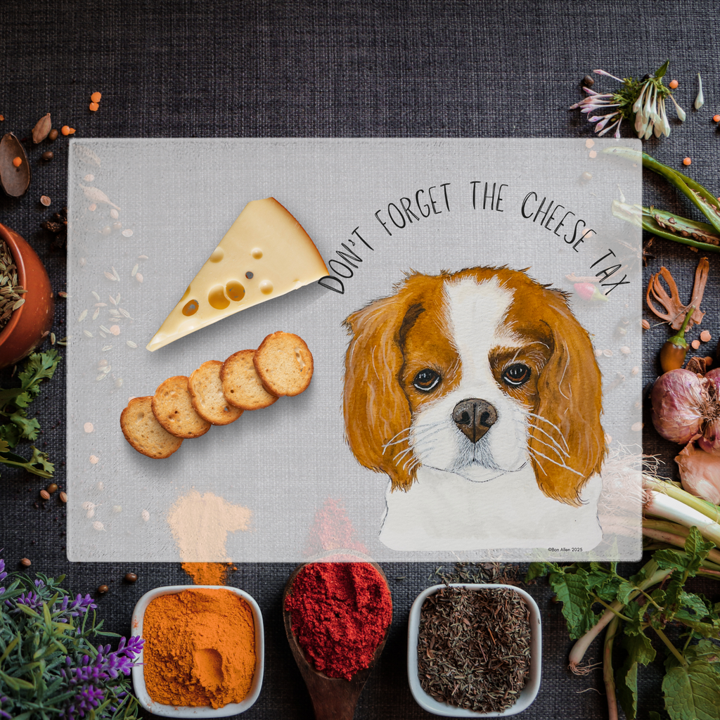 Cheese Tax Collector: Cavalier King Charles Spaniel Glass Chopping Board