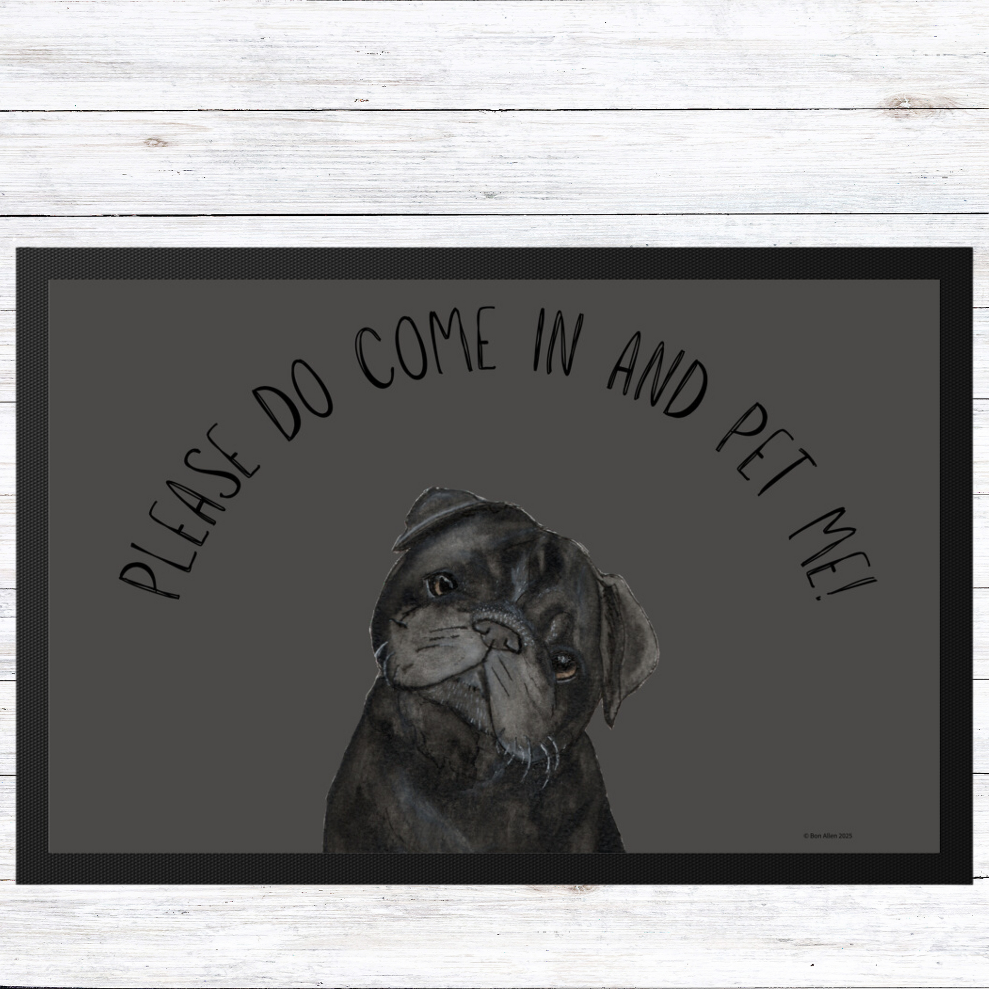 "Please Do Come In and Pet Me!" – Pug Door Mat