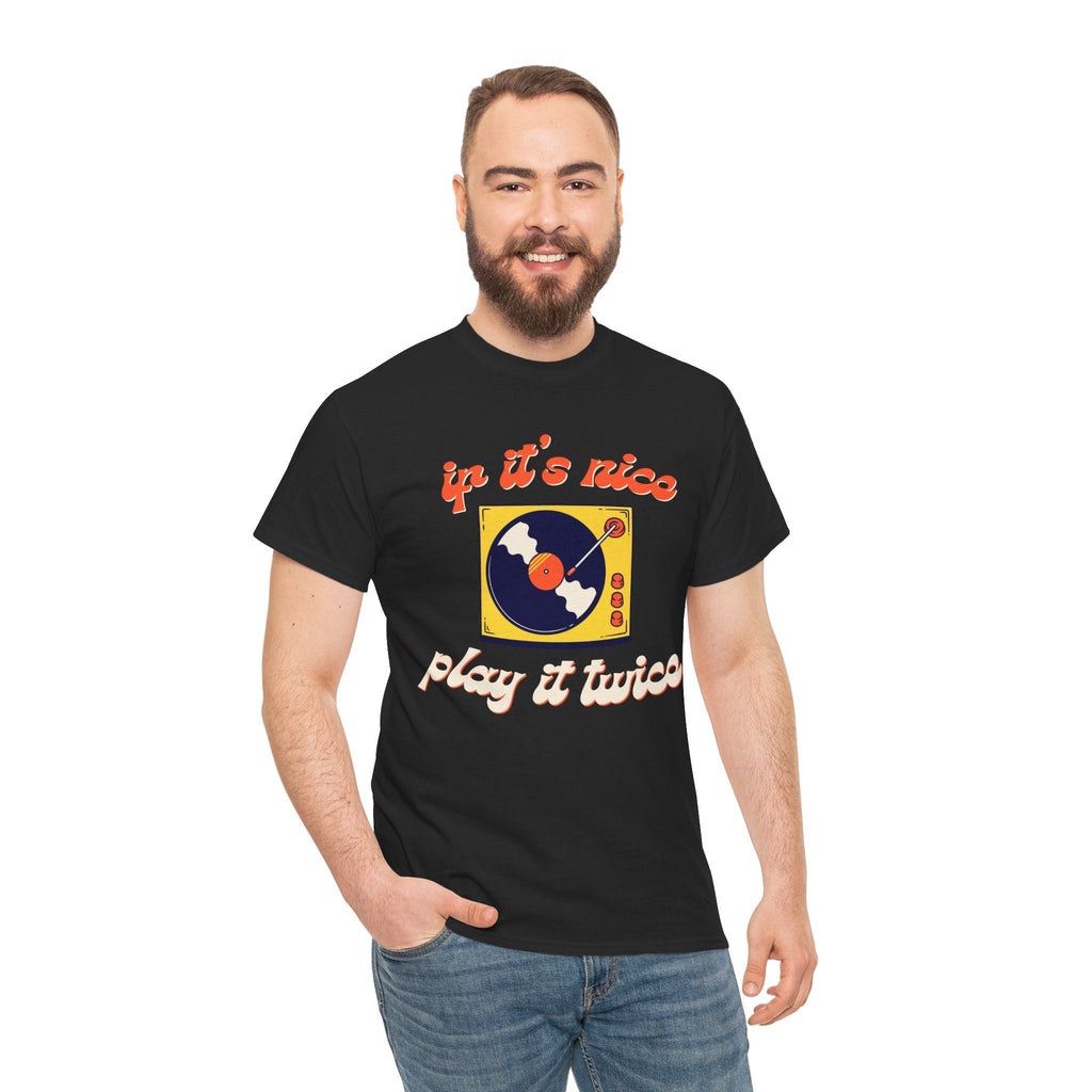If It's Nice Play It Twice Vinyl T-Shirt