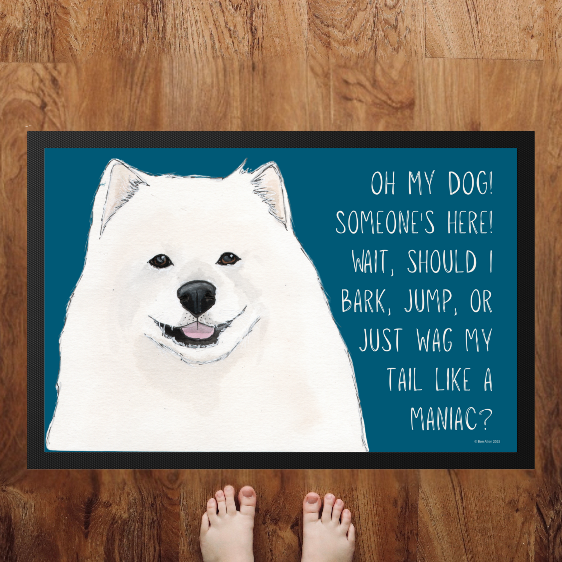 Samoyed Door Mat: OH MY DOG! A Welcoming Tail Wagging, Barking, Jumping Delight!
