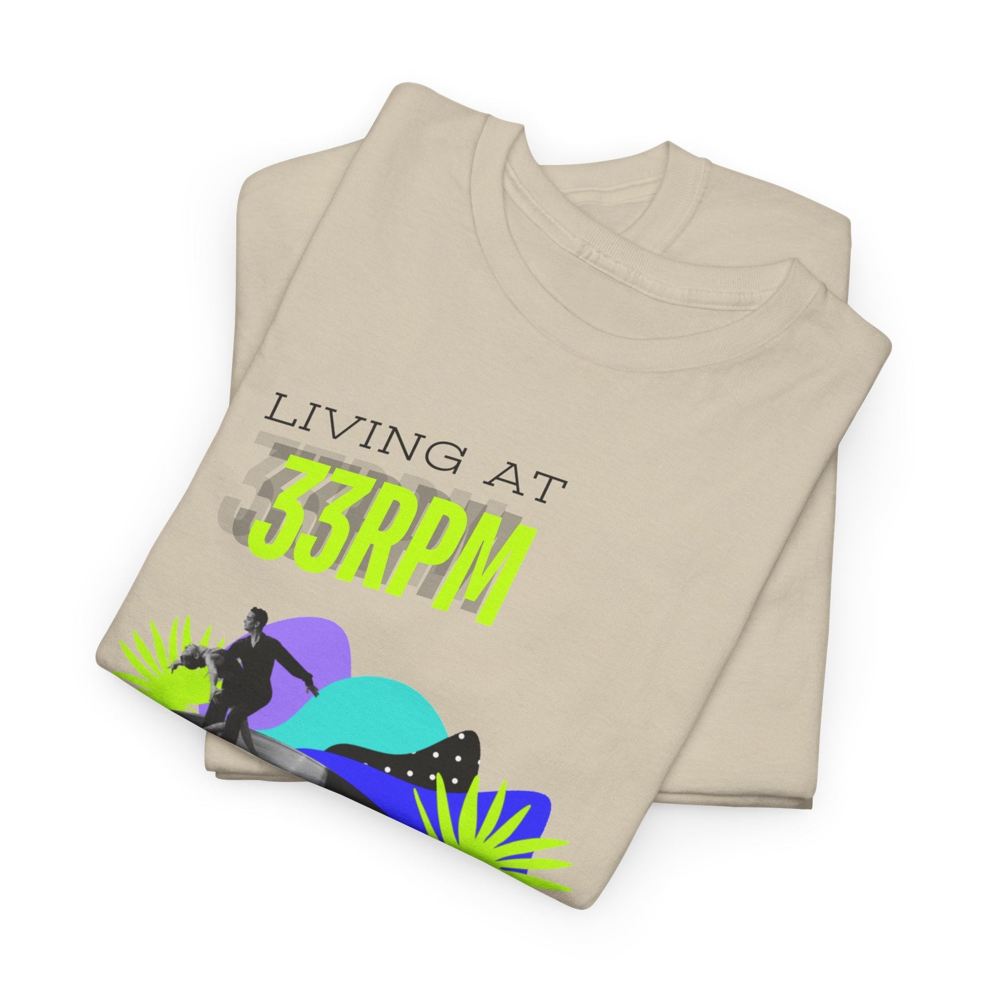 Living at 33rpm Flouro Men's T-Shirt