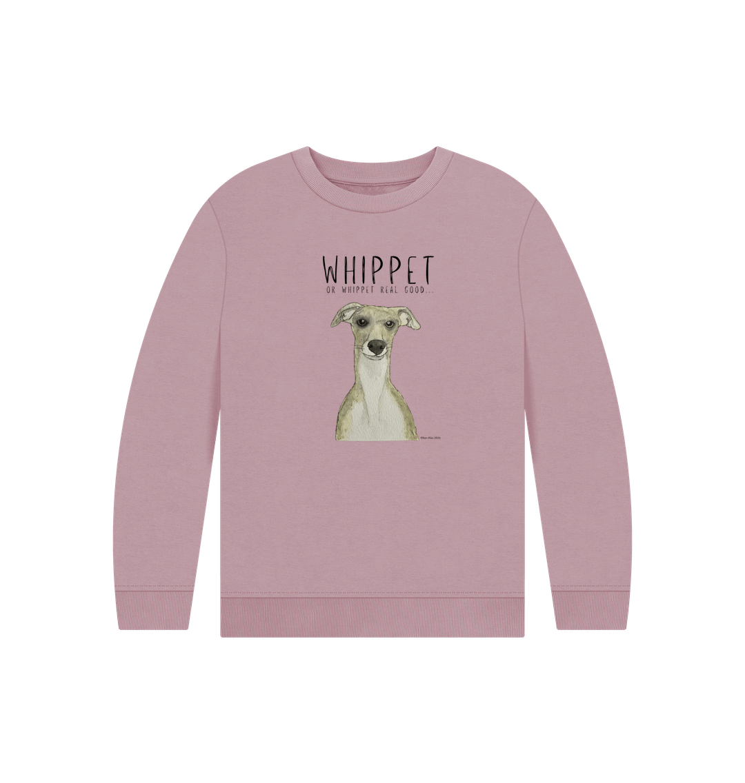 Cozy, Ethical & Whippet Real Good! Sweatshirt