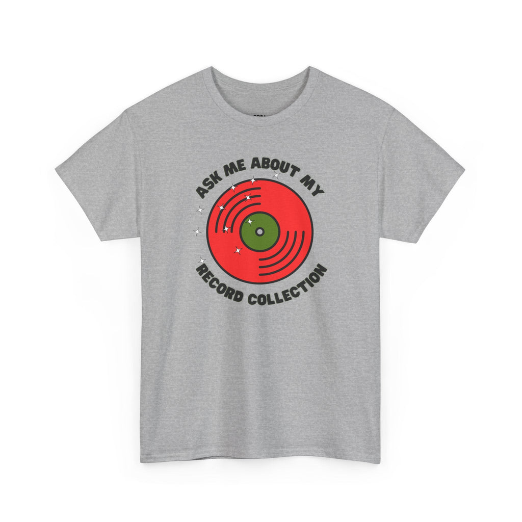 Ask Me About My Record Collection Men's T-Shirt