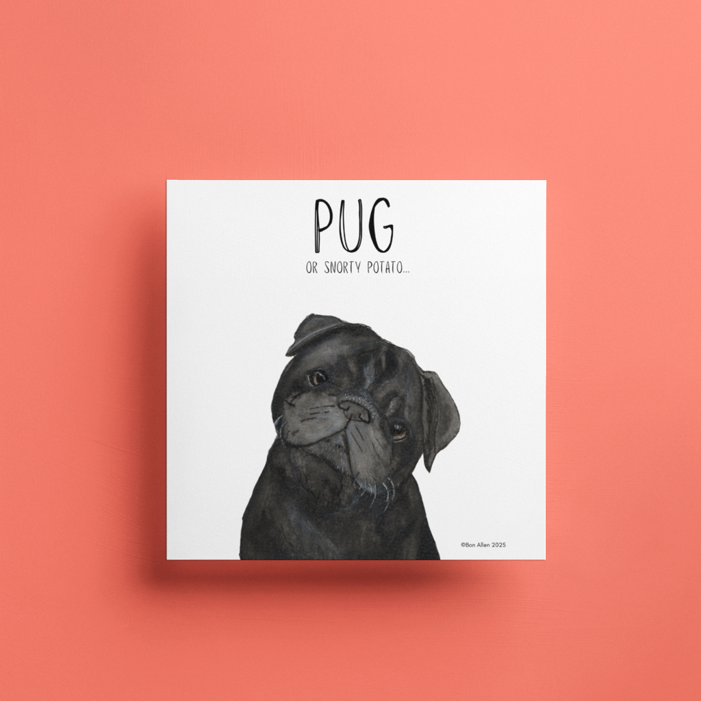 Snorty Potato Greetings – The Perfect Pug Card!