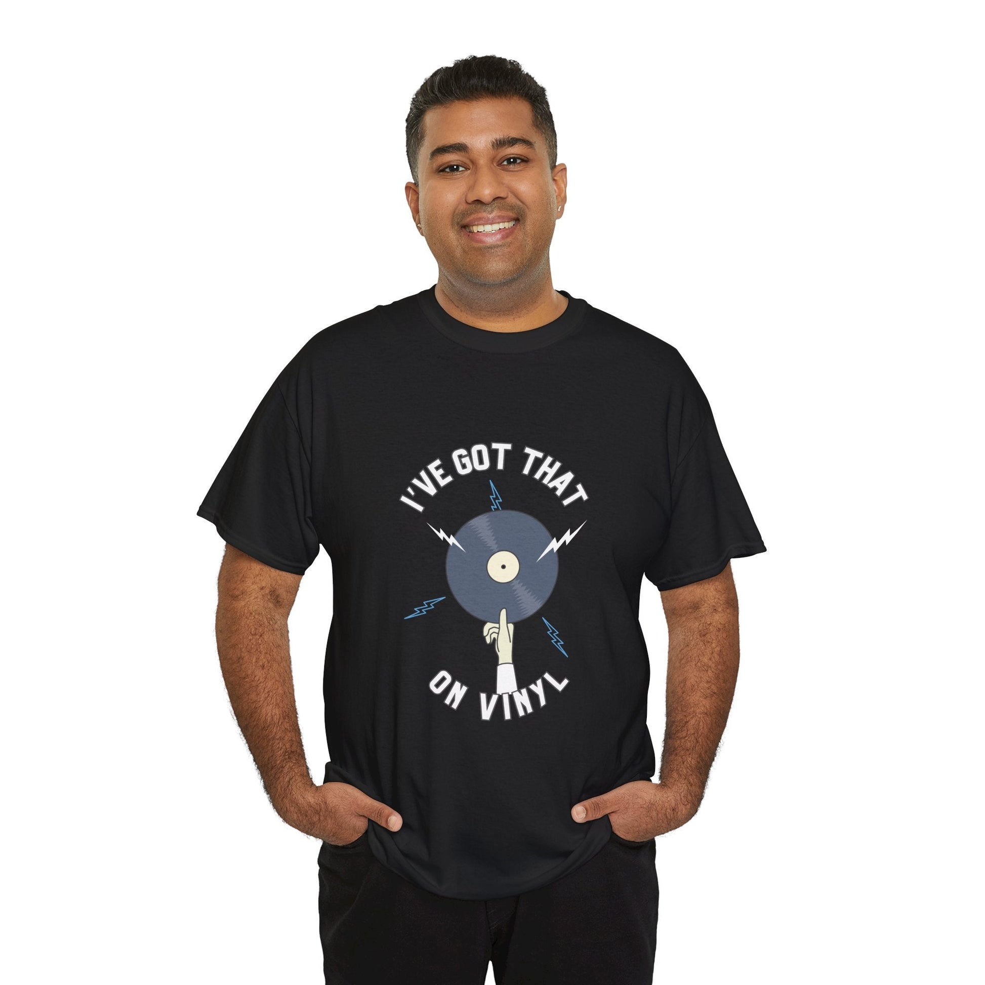 I've Got That On Vinyl T-Shirt