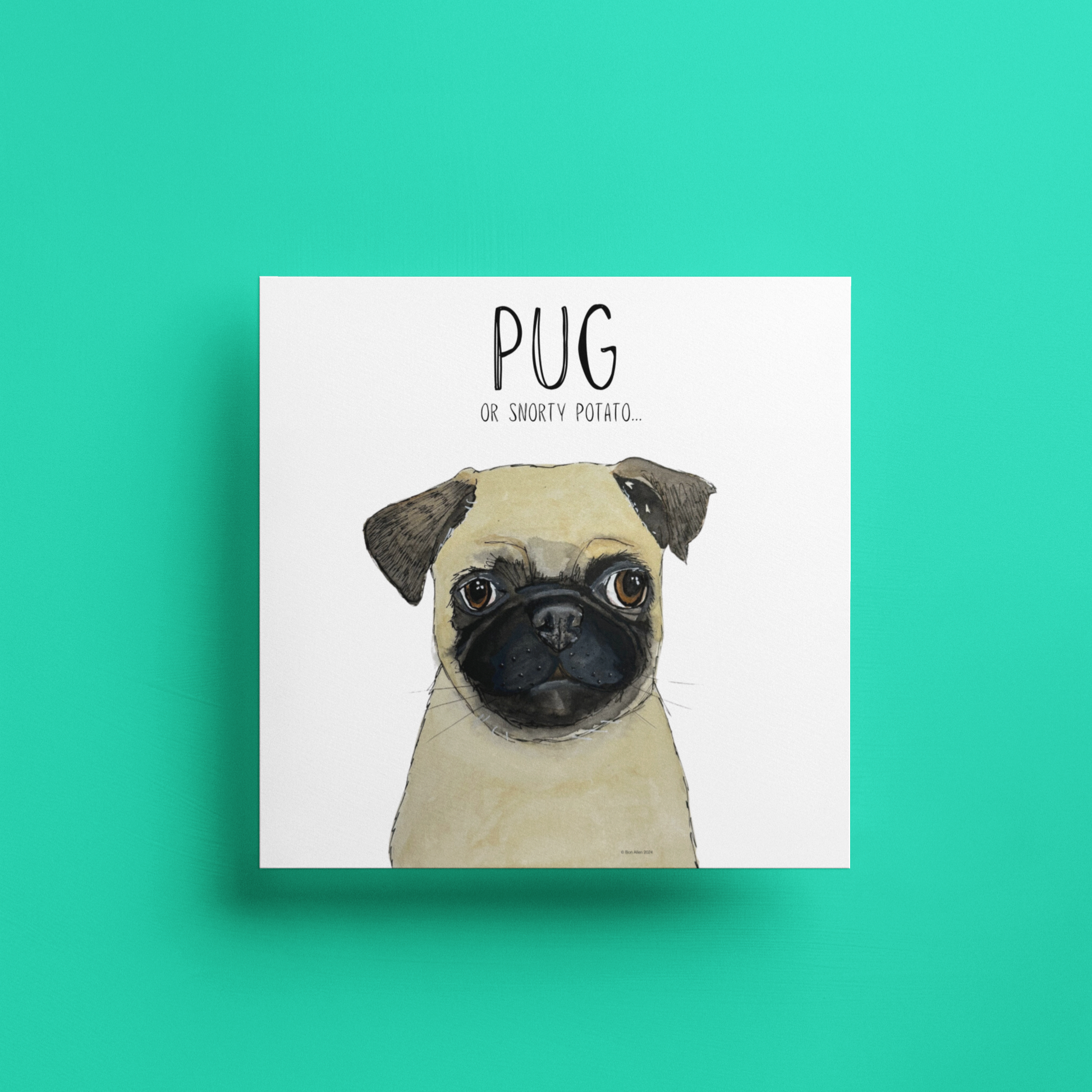 Snorty Potato Greetings – The Perfect Pug Card!