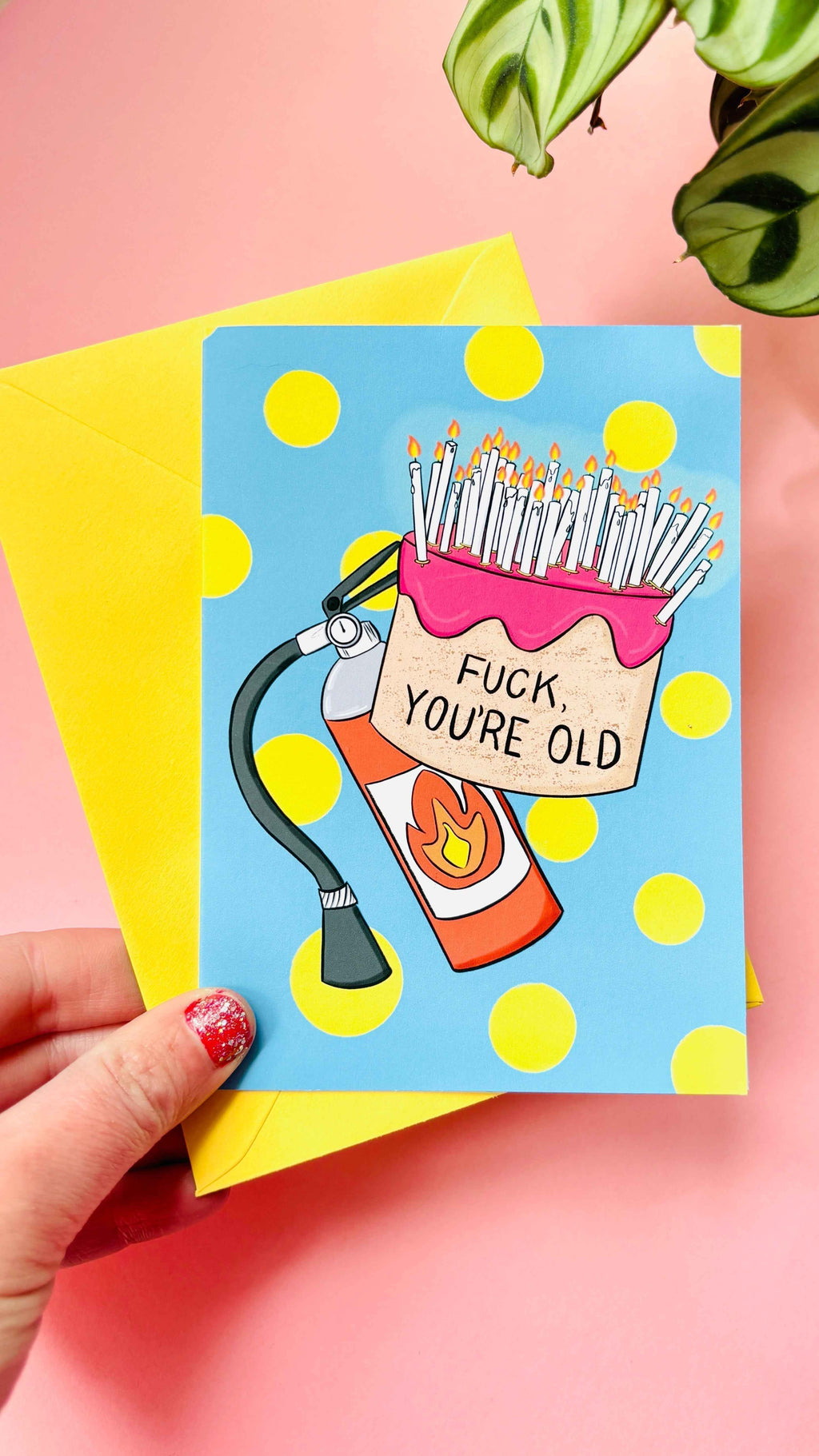 F**K You’re Old Handmade Rude Birthday Card