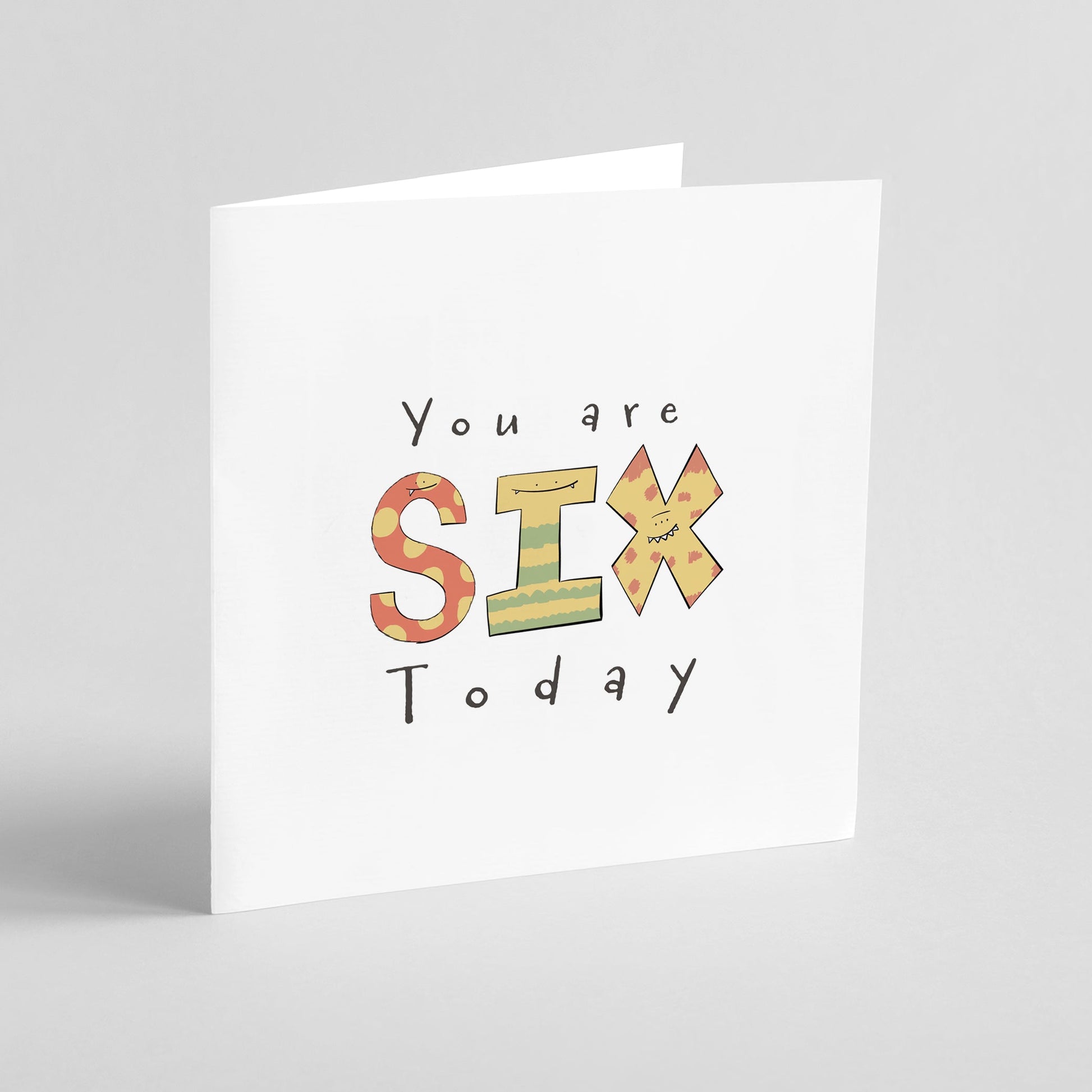 You Are 6 Today – Colourful Monster Birthday Card
