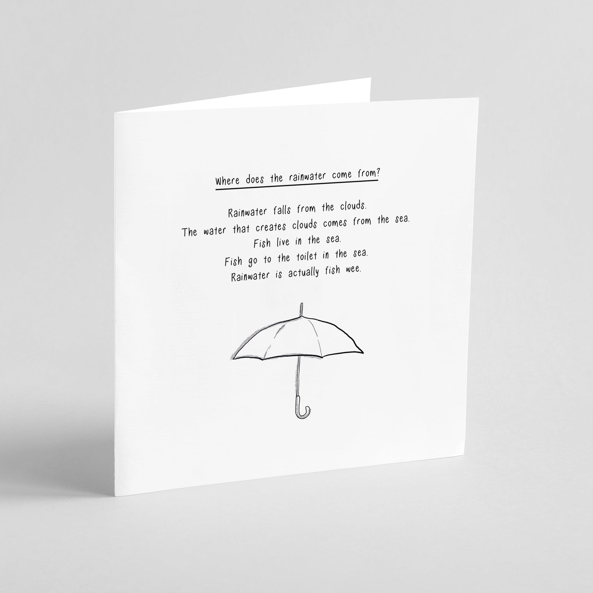 Where does rain come from? – Funny Science Card