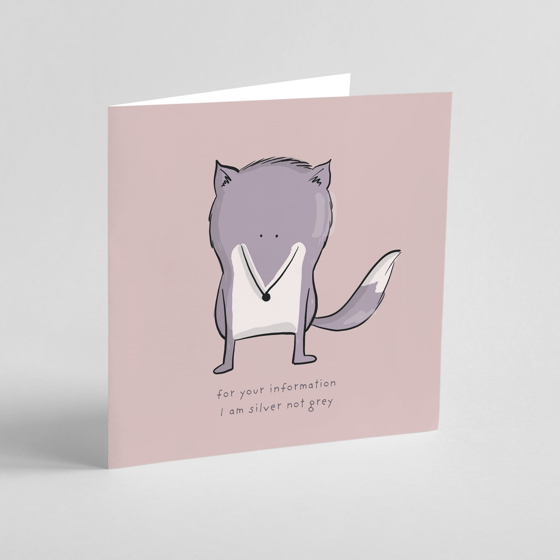 Silver Not Grey – Funny Fox Card