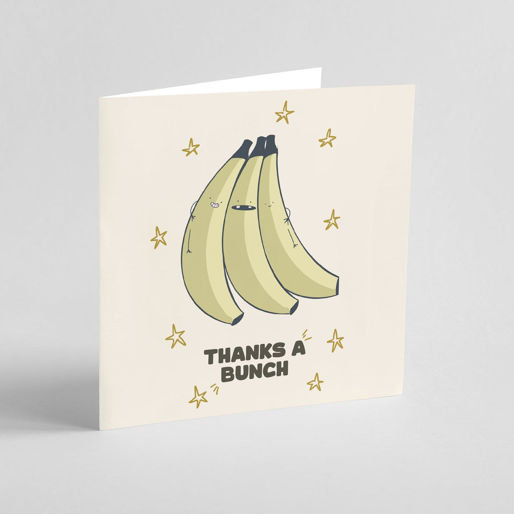 Thanks a bunch Greeting Card