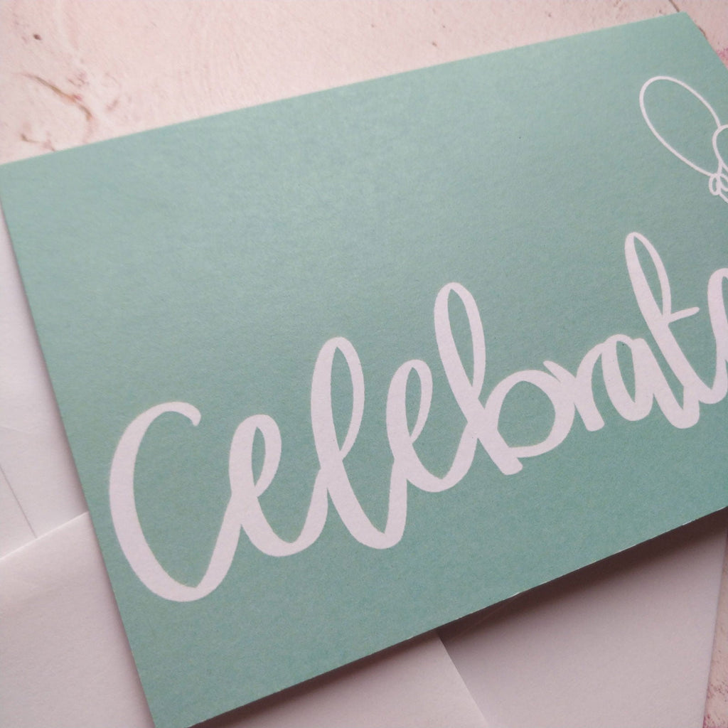 Celebrate Greeting Card
