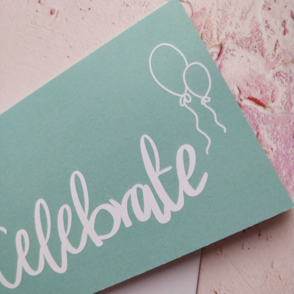 Celebrate Greeting Card