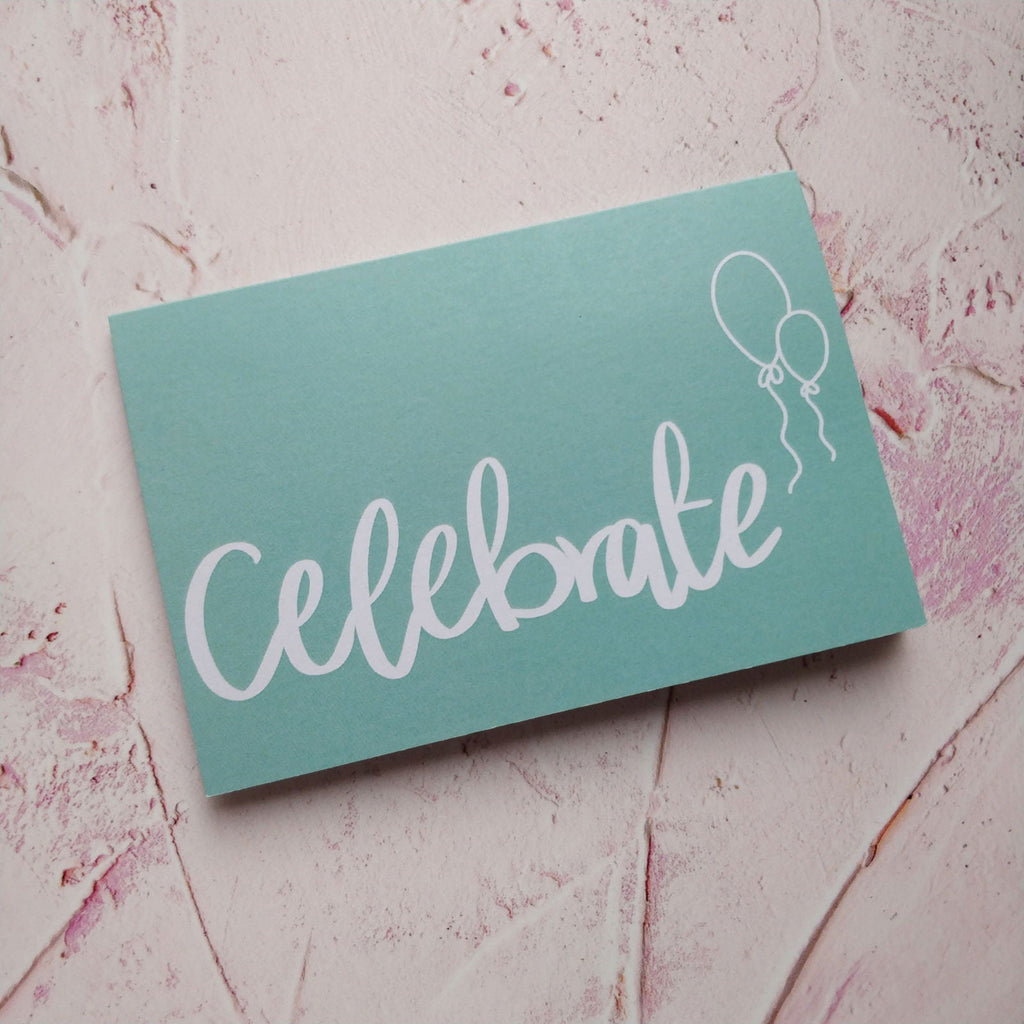 Celebrate Greeting Card
