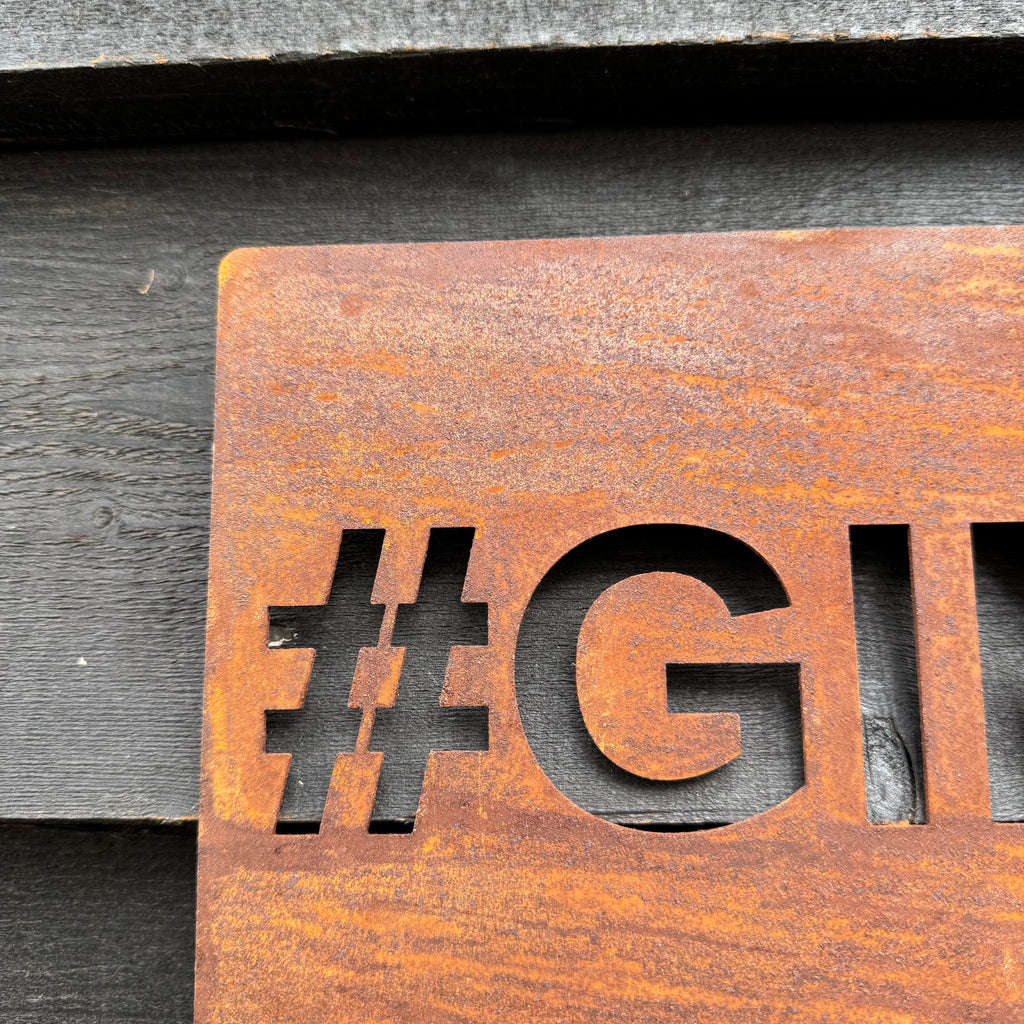 Rustic Metal #GINNING Sign