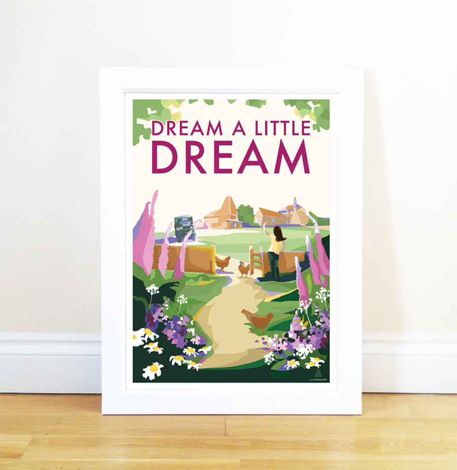 Dream a Little Dream