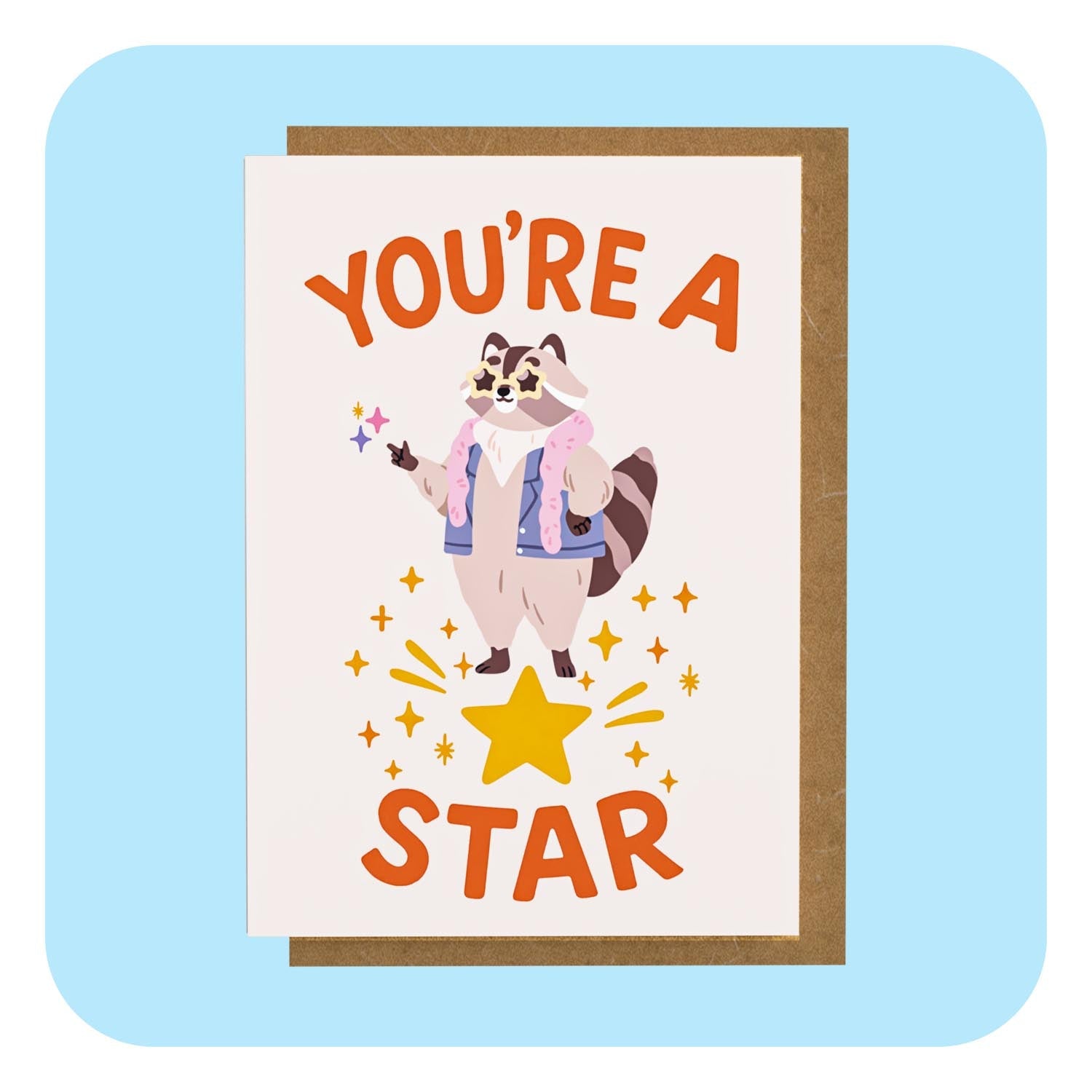 A6 Greeting Card - You're A Star