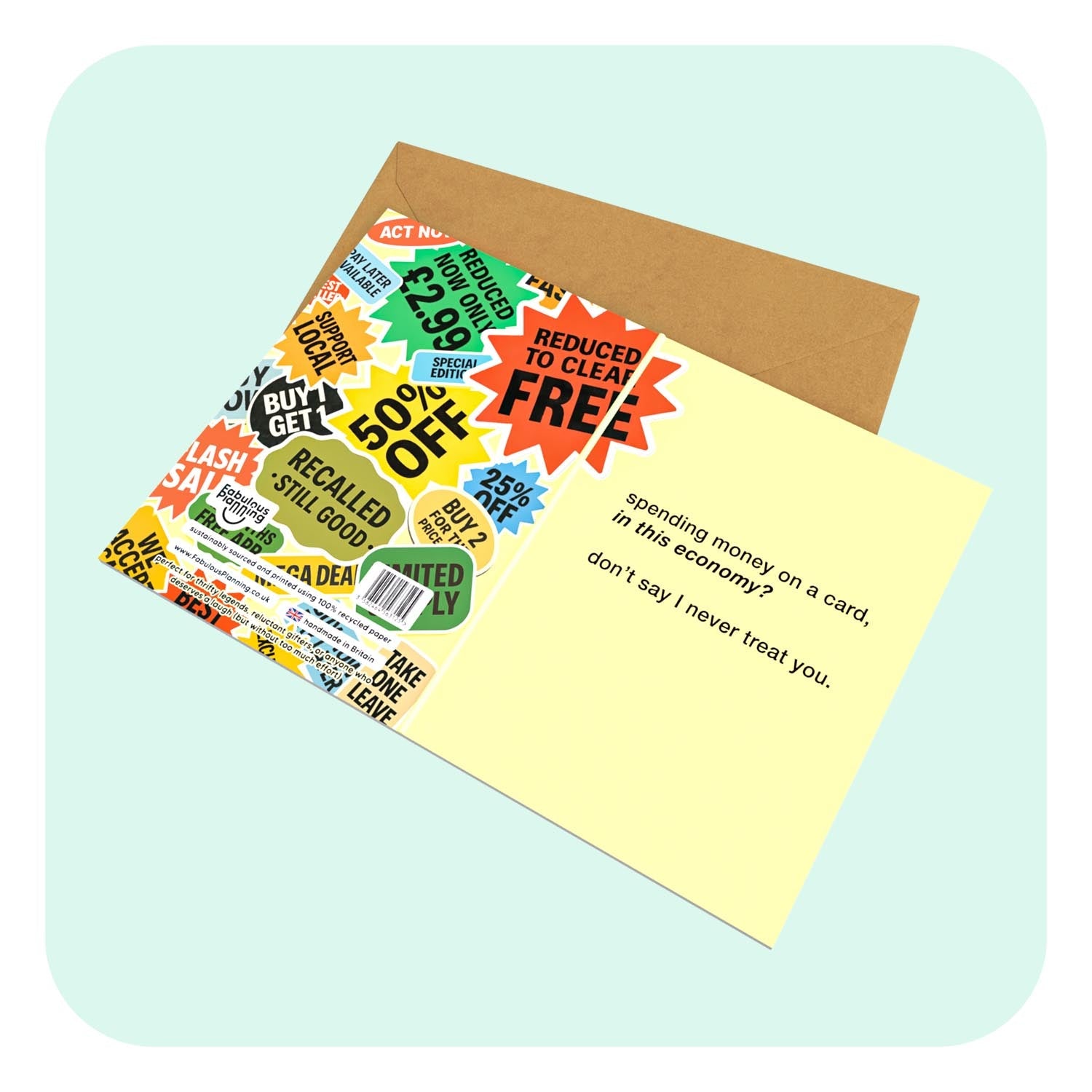 A6 Greeting Card - In This Economy?