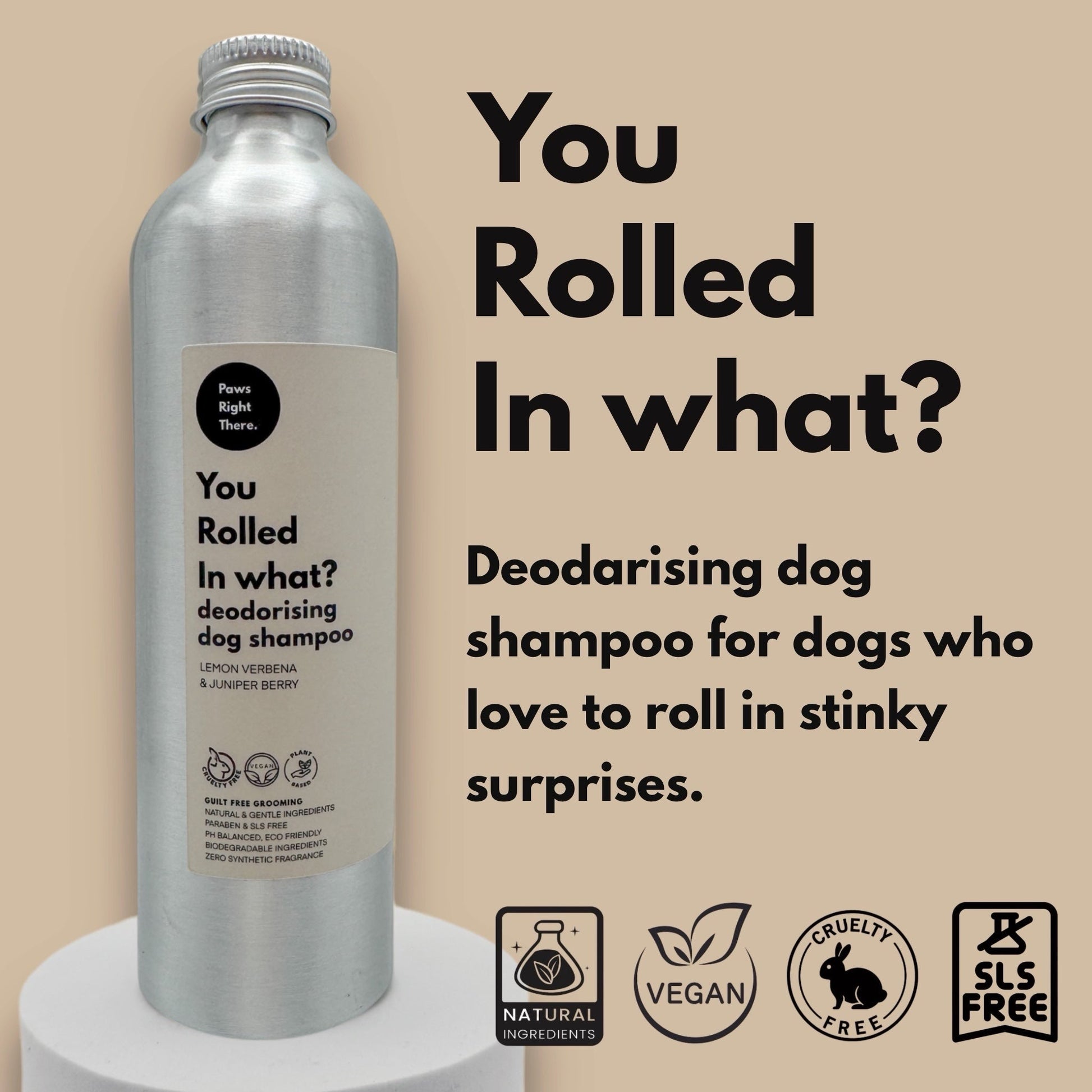 You Rolled in What Deodorising Dog Shampoo