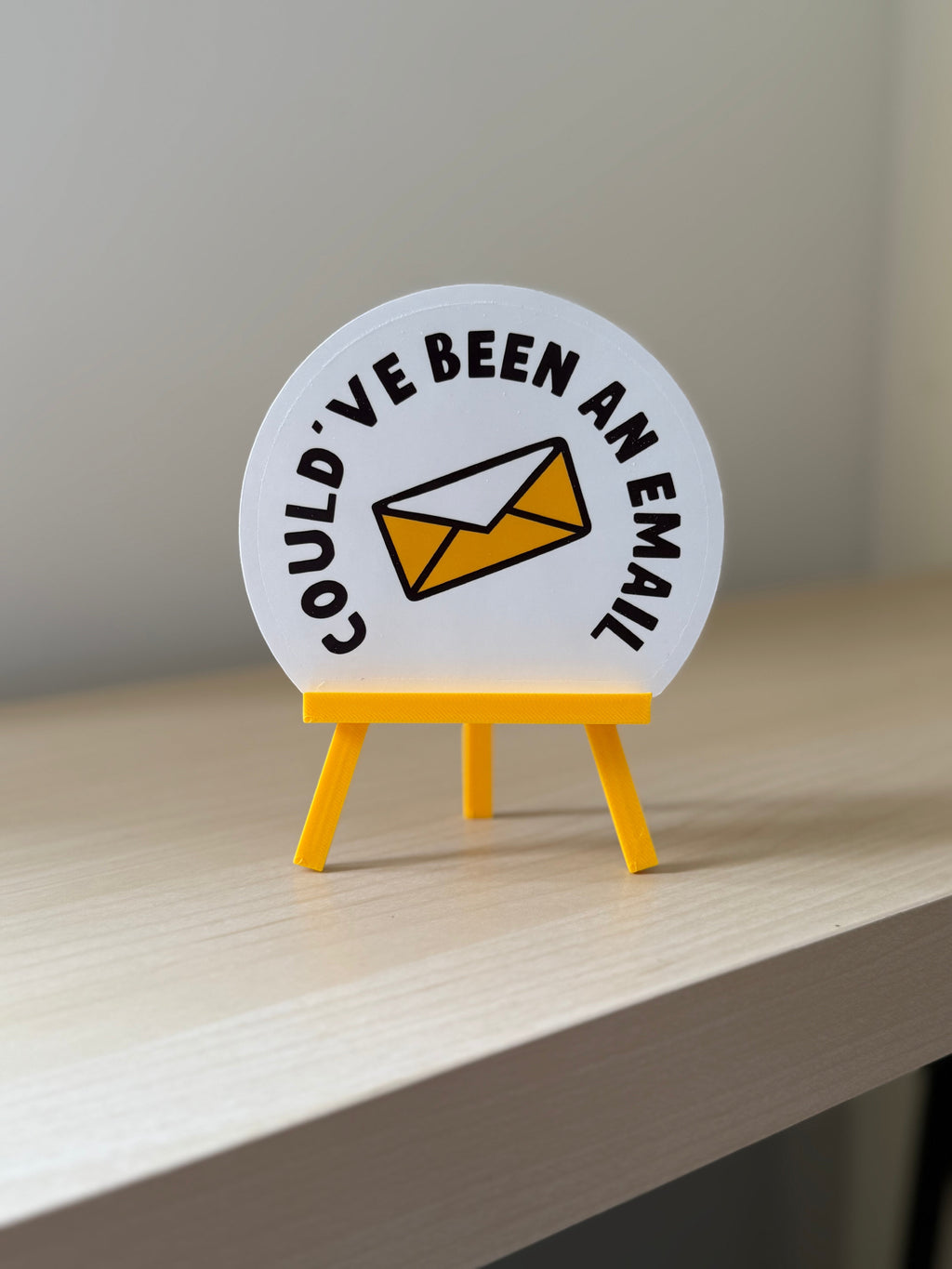 Could've Been An Email Sticker