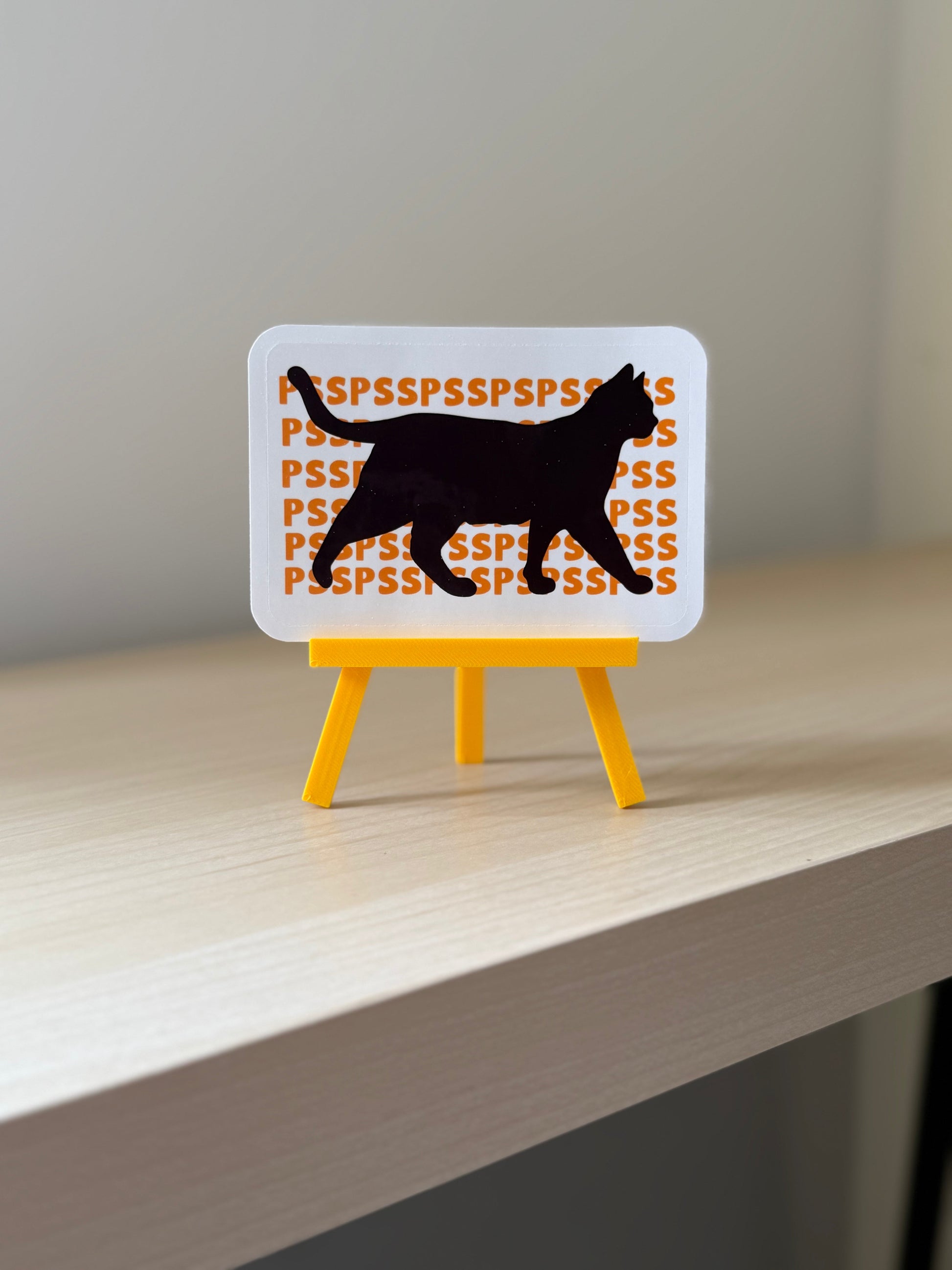 Psspsspss Cat Sticker Not Made For This