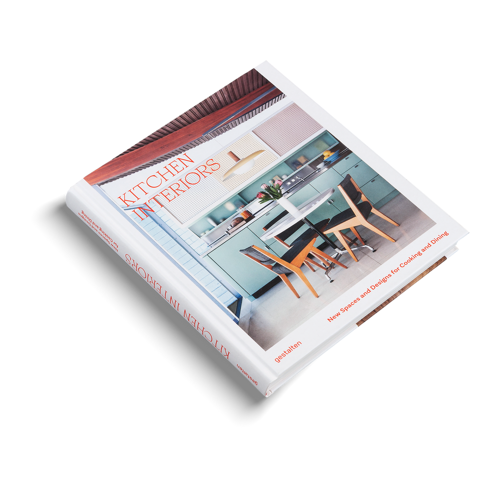 Kitchen Interiors New Spaces and Designs for Cooking and Dining