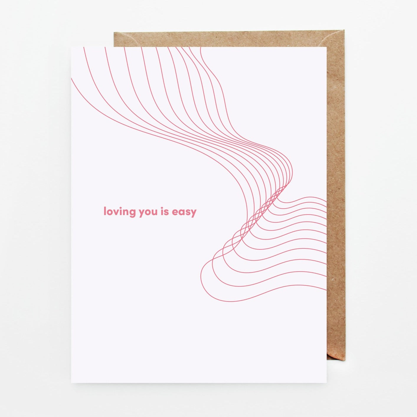 Loving You is Easy Greeting Card