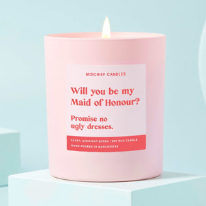 Maid of Honour Gift Funny Maid of Honour Candle No Ugly Dresses