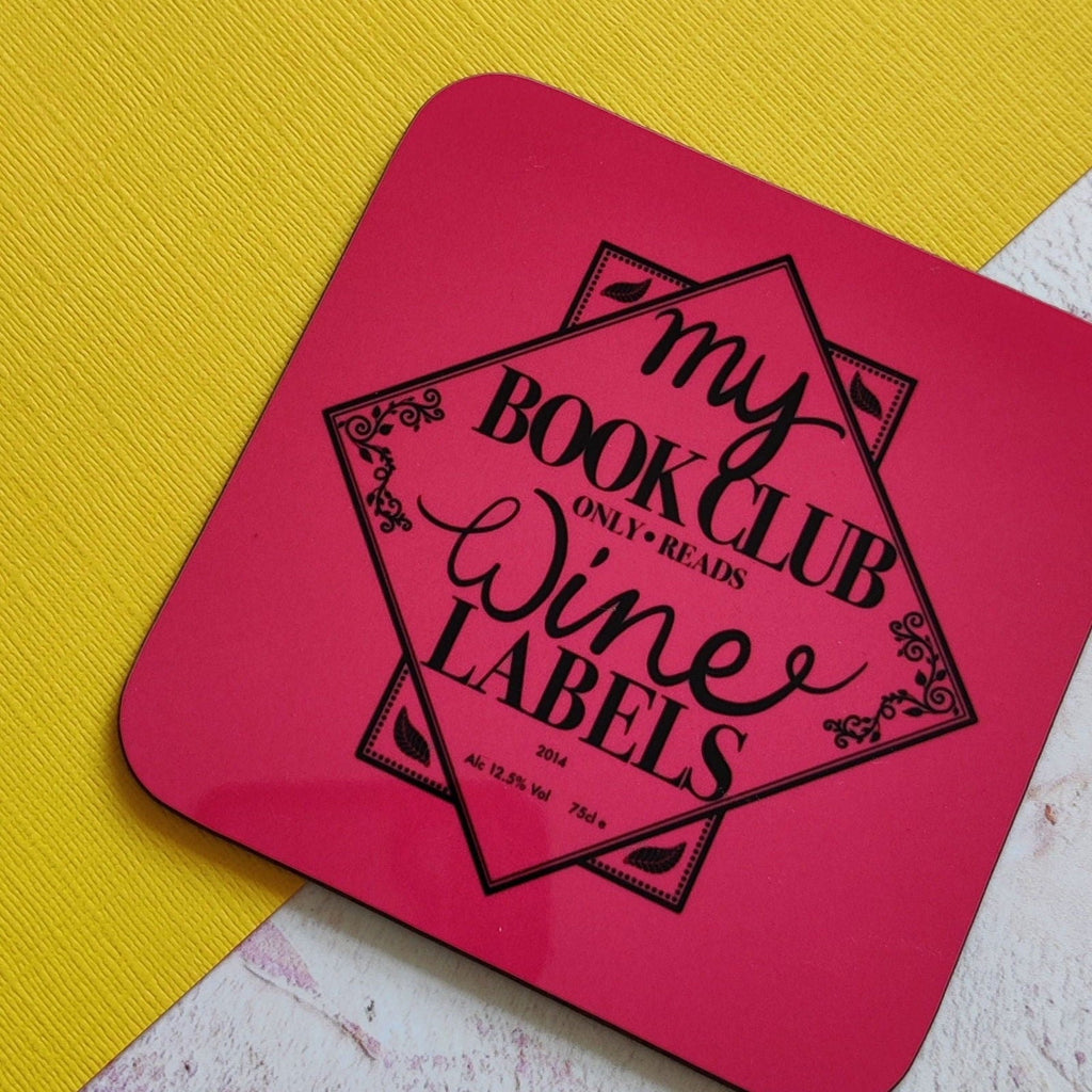 My Book Club only read Wine Labels Square Coaster