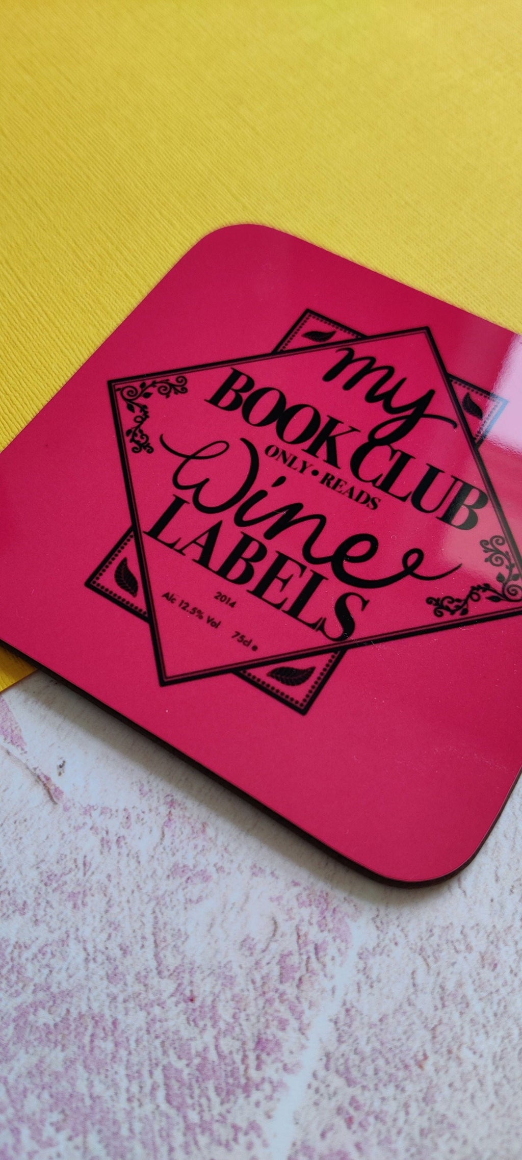 My Book Club only read Wine Labels Square Coaster