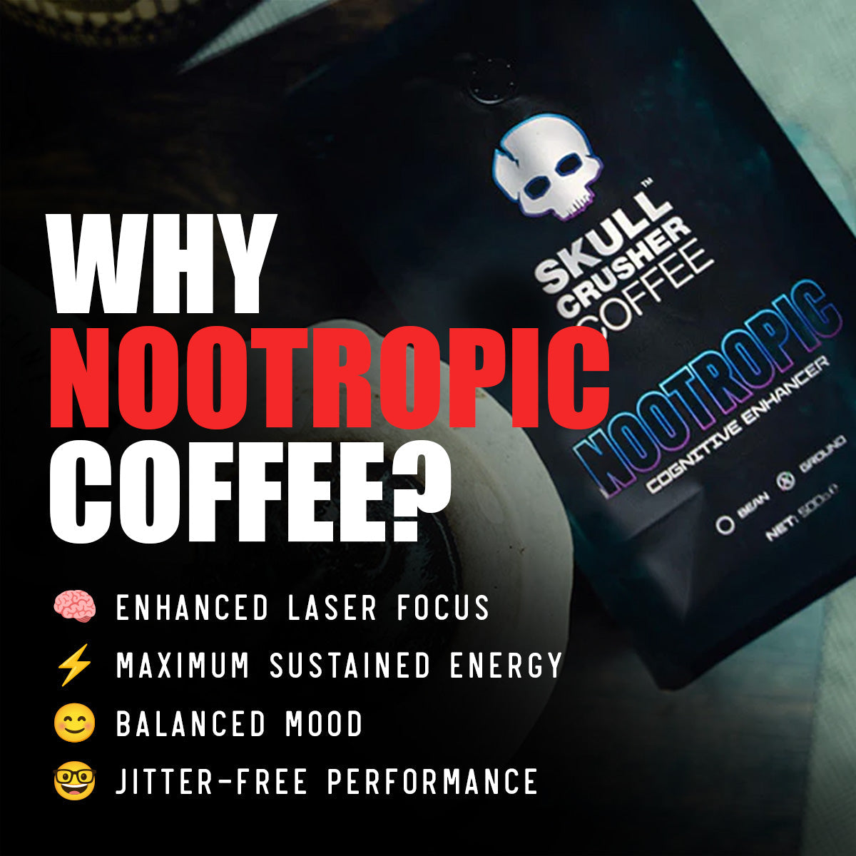 Skull Crusher Nootropic Coffee