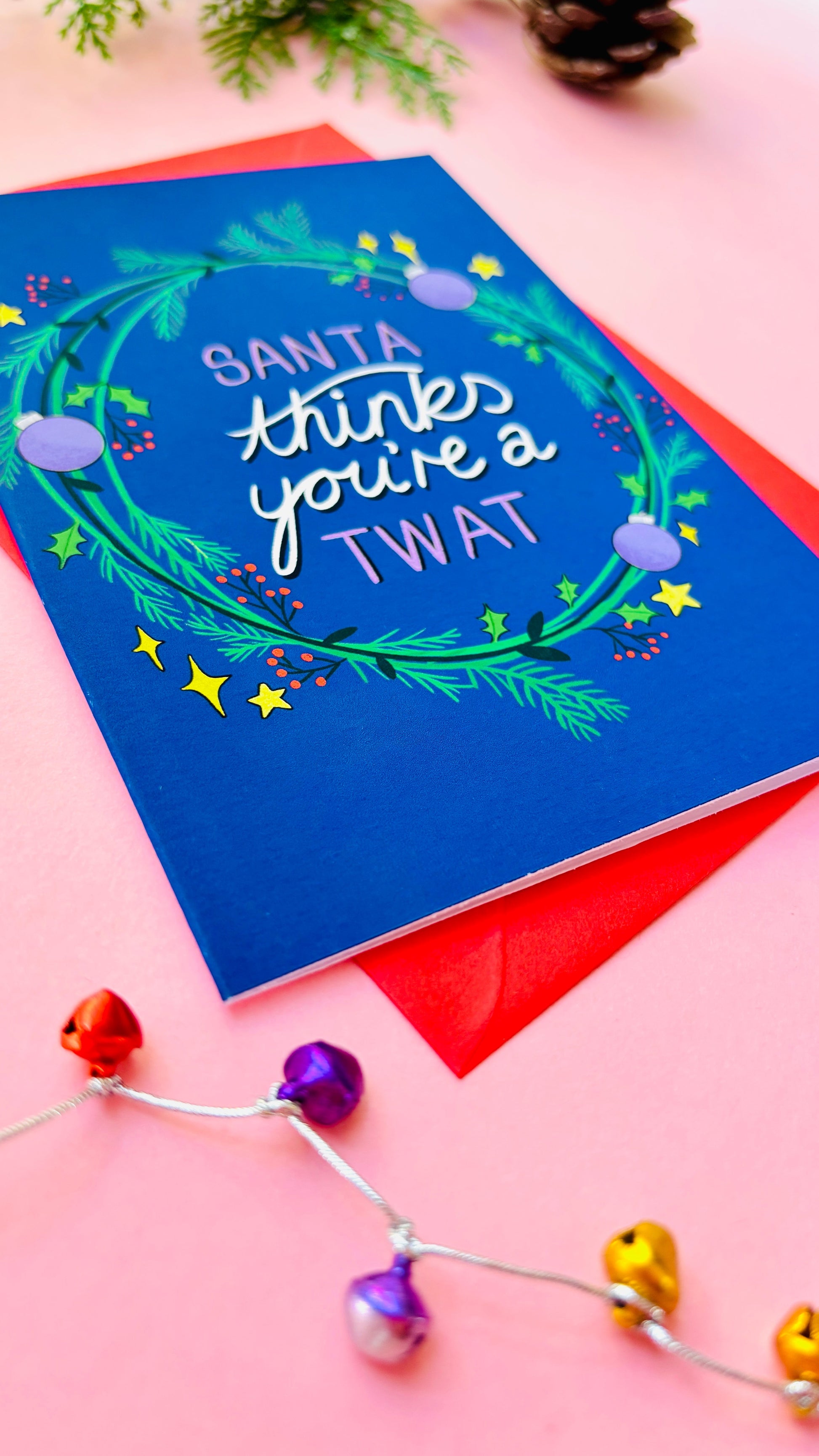 “Santa Thinks You’re a Tw*t” Christmas Card – Funny Cheeky Holiday Greeting
